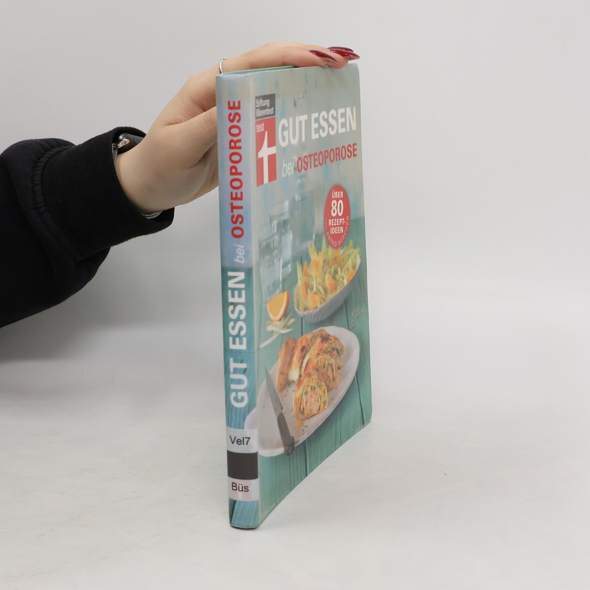 Astrid Büscher Gut essen bei Osteoporose