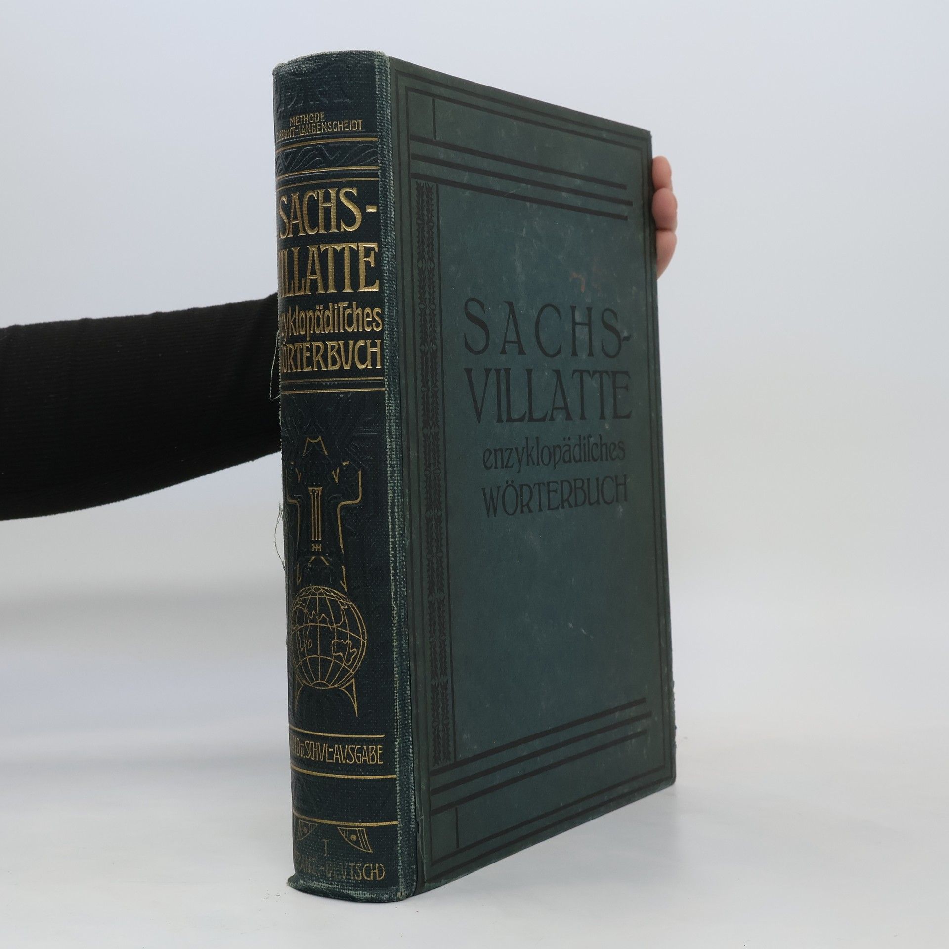 Karl Sachs Sachs-Villatte Enzyklopädisches Französisch-Deutsch und Deutsch-Französisch Wörterbuch. Erster Teil: Französisch-Deutsch