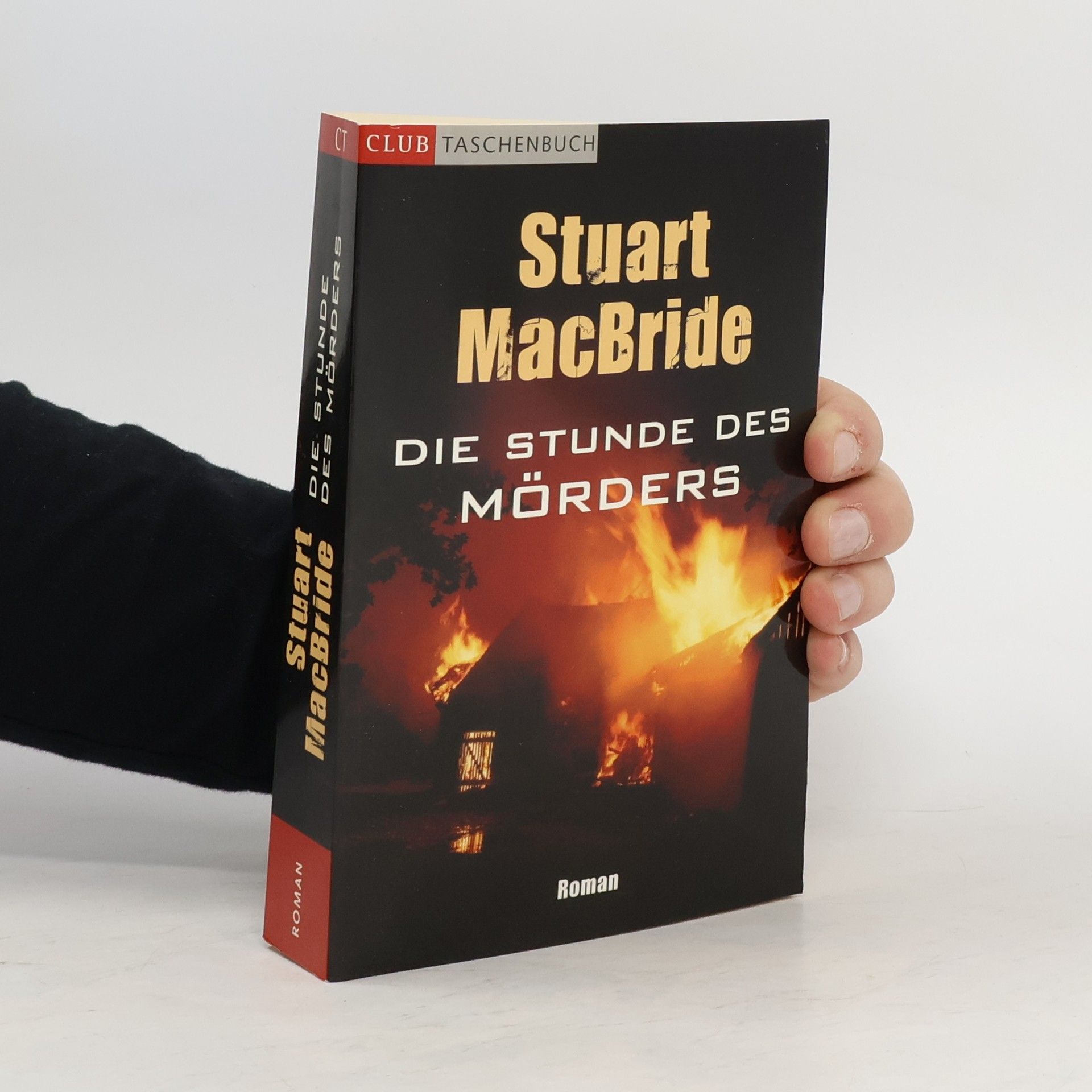 Stuart MacBride Die Stunde des Mörders