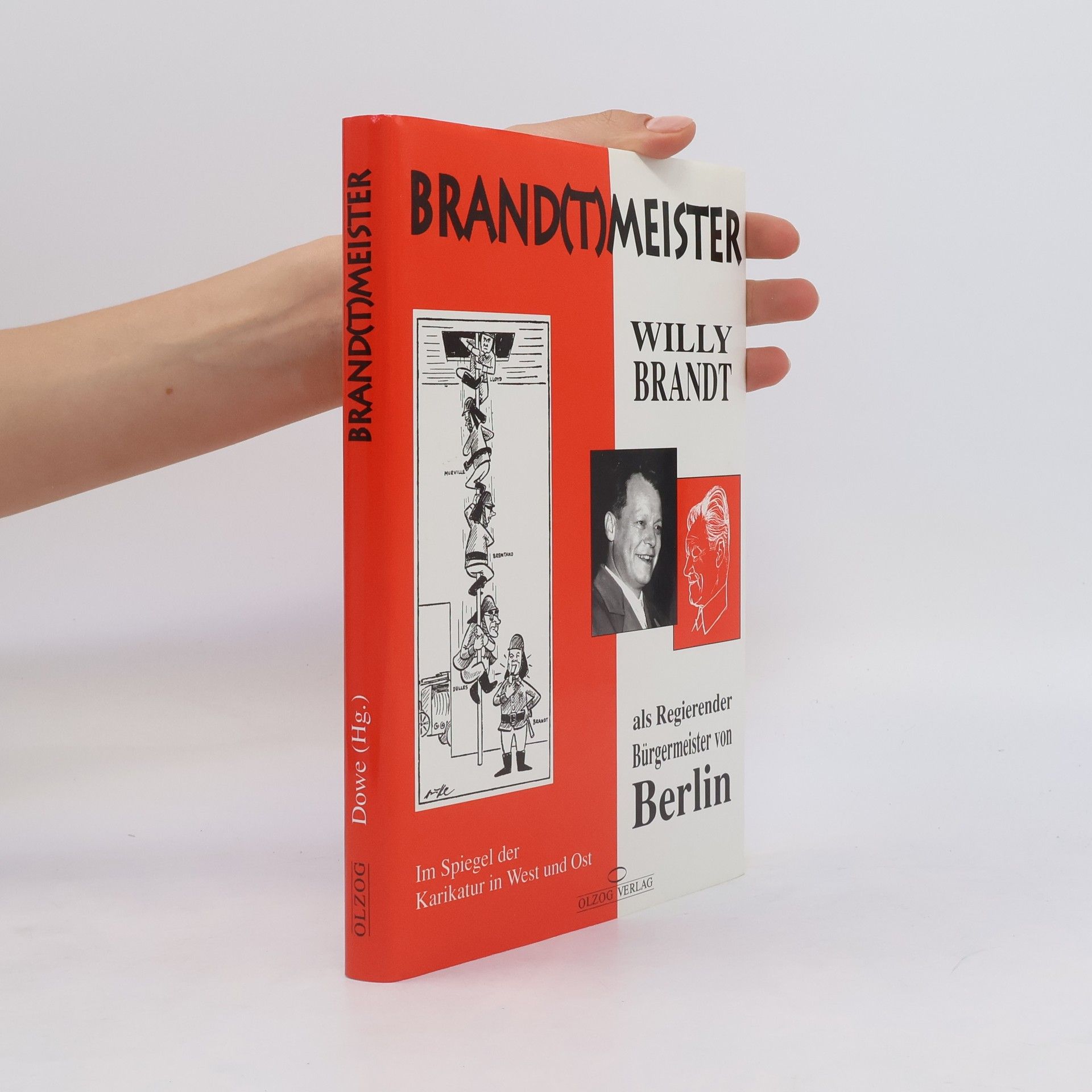 Dieter Dowe Brand(t)meister