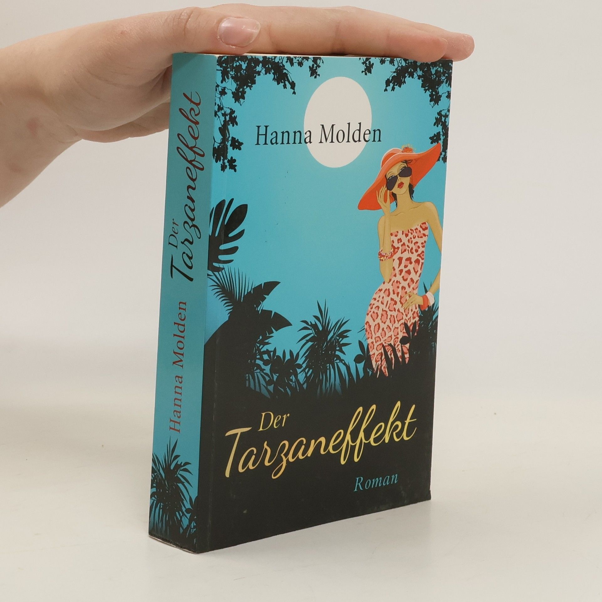 Hanna Molden Der Tarzaneffekt