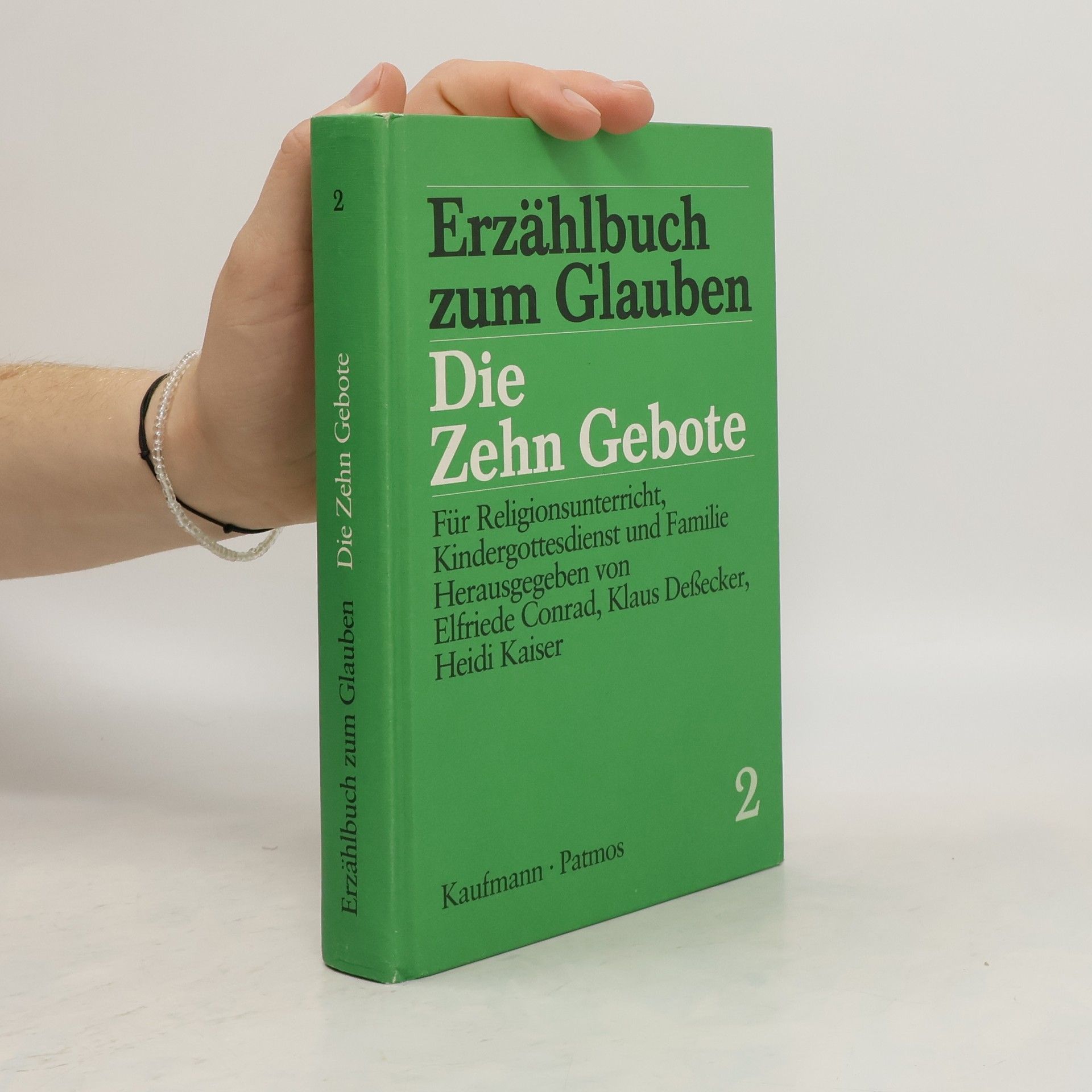 kolektiv Erzählbuch zum Glauben 2