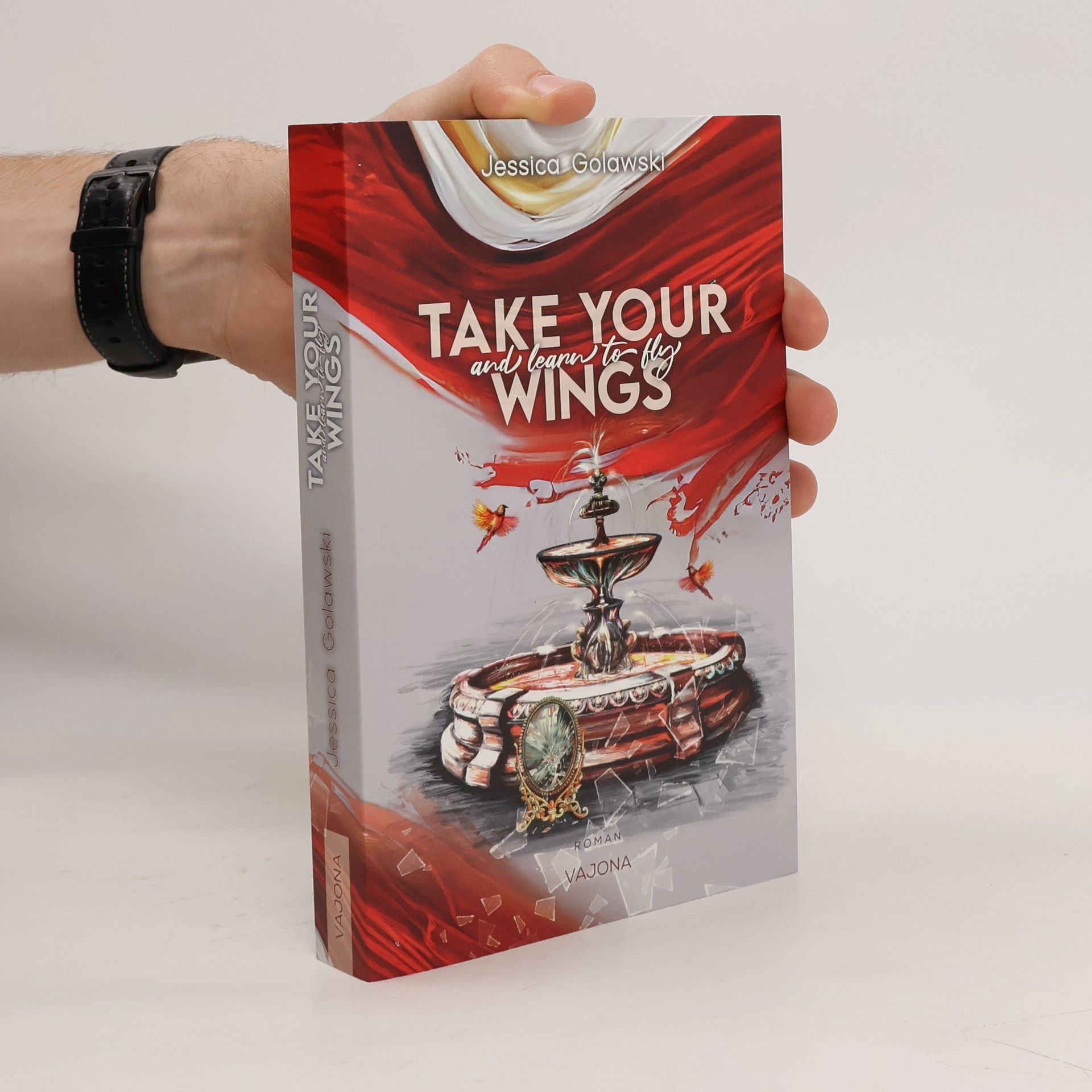 Jessica Golawski Take Your Wings And Learn To Fly