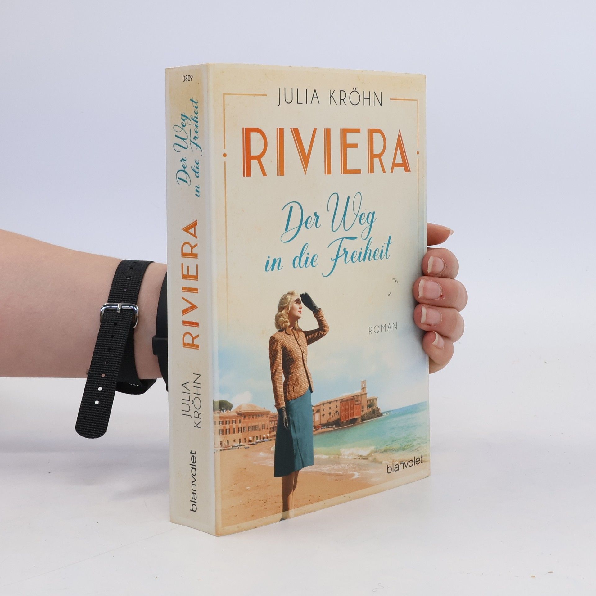 Julia Kröhn Riviera - Der Weg in die Freiheit