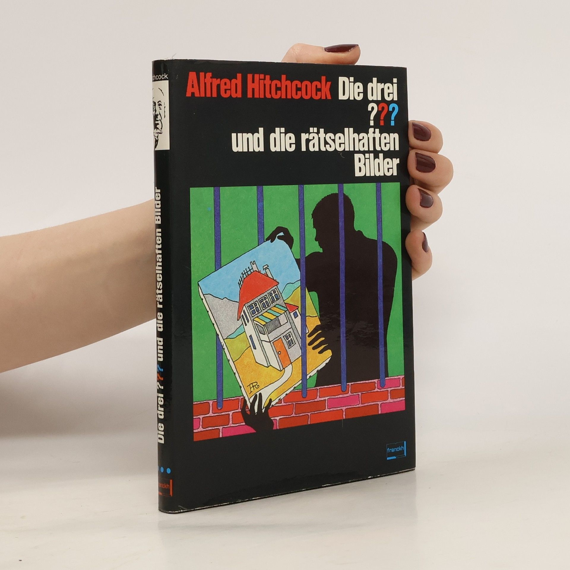 Dennis Lynds Alfred Hitchcock, die drei ??? [Fragezeichen] und die rätselhaften Bilder