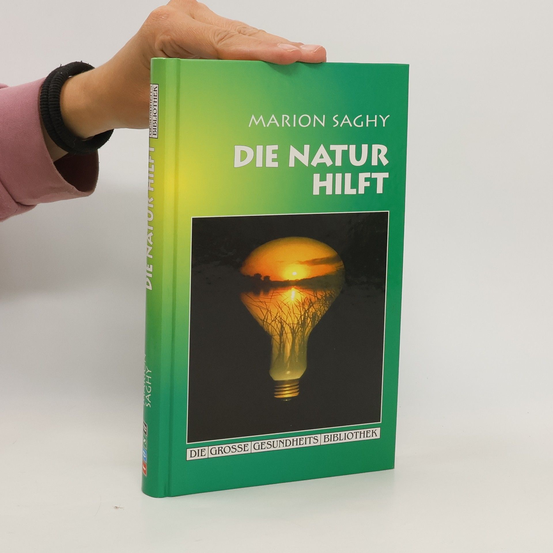 Marion Saghy Die Natur hilft