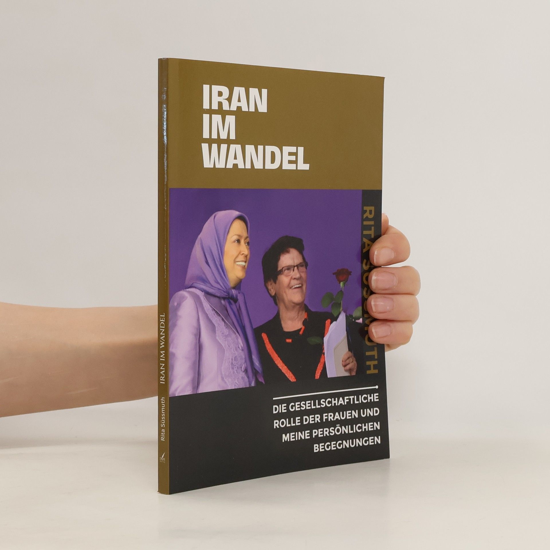 Rita Süssmuth Iran im Wandel