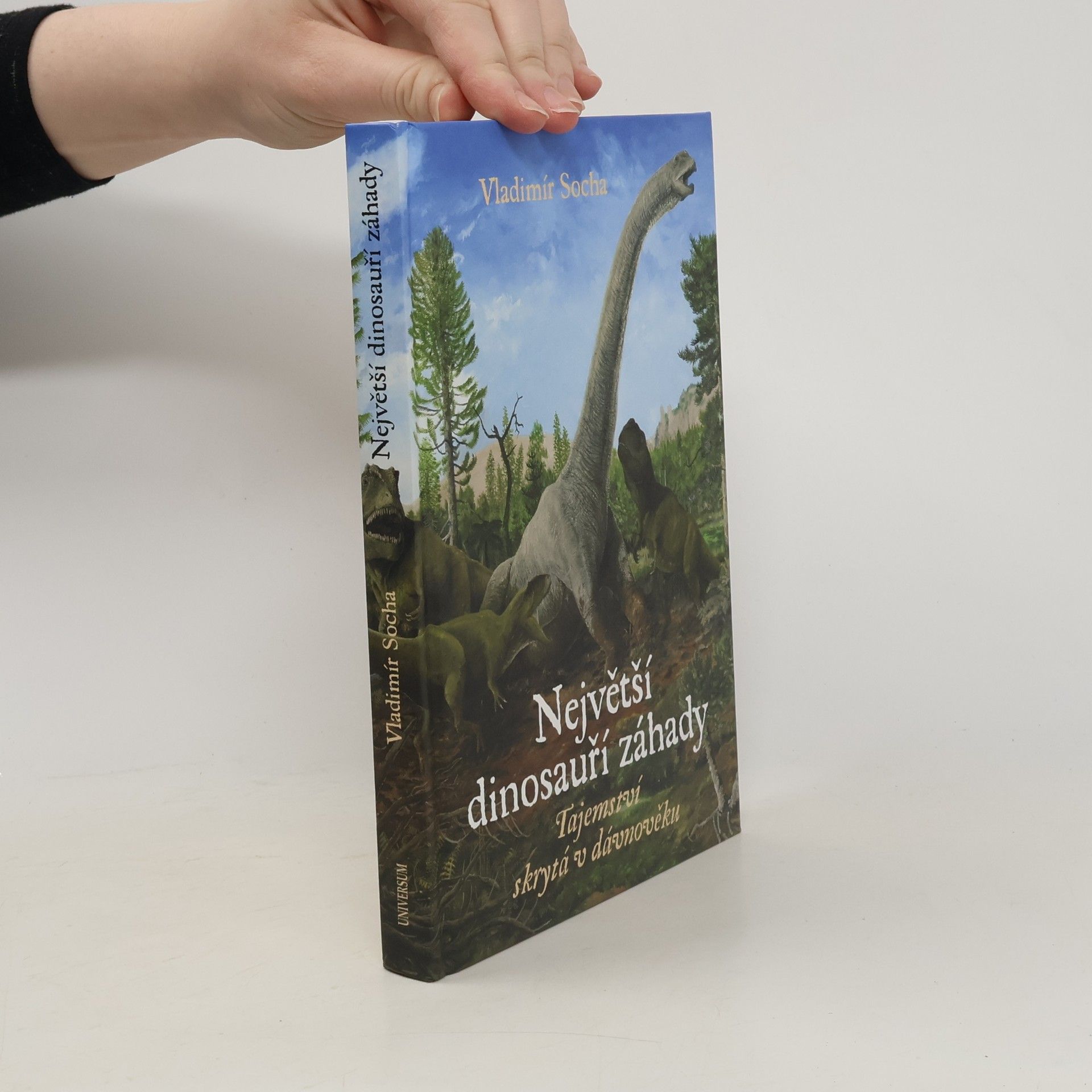 Vladimír Socha Největší dinosauří záhady