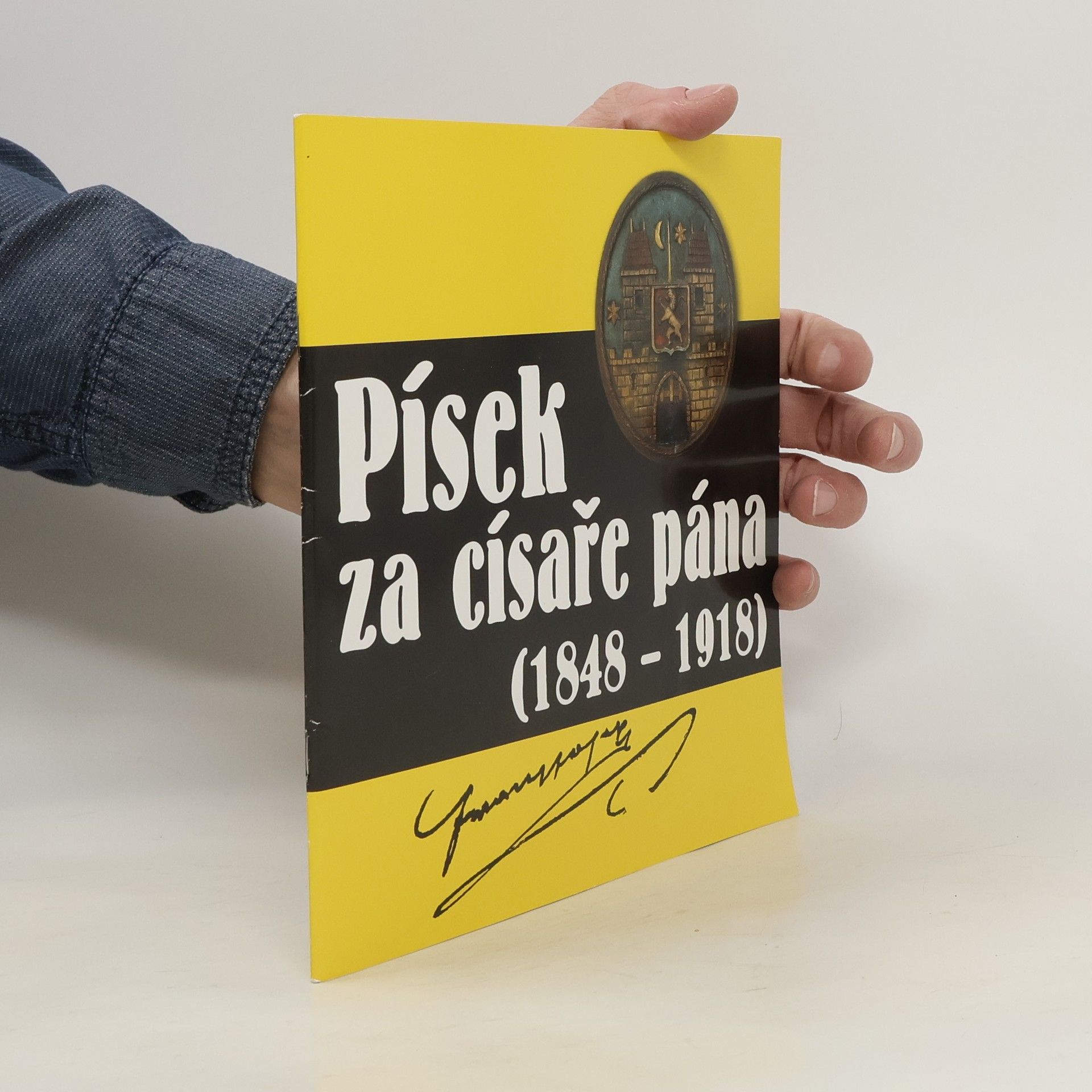 Jiří Prášek Písek za císaře pána (1848–1918)