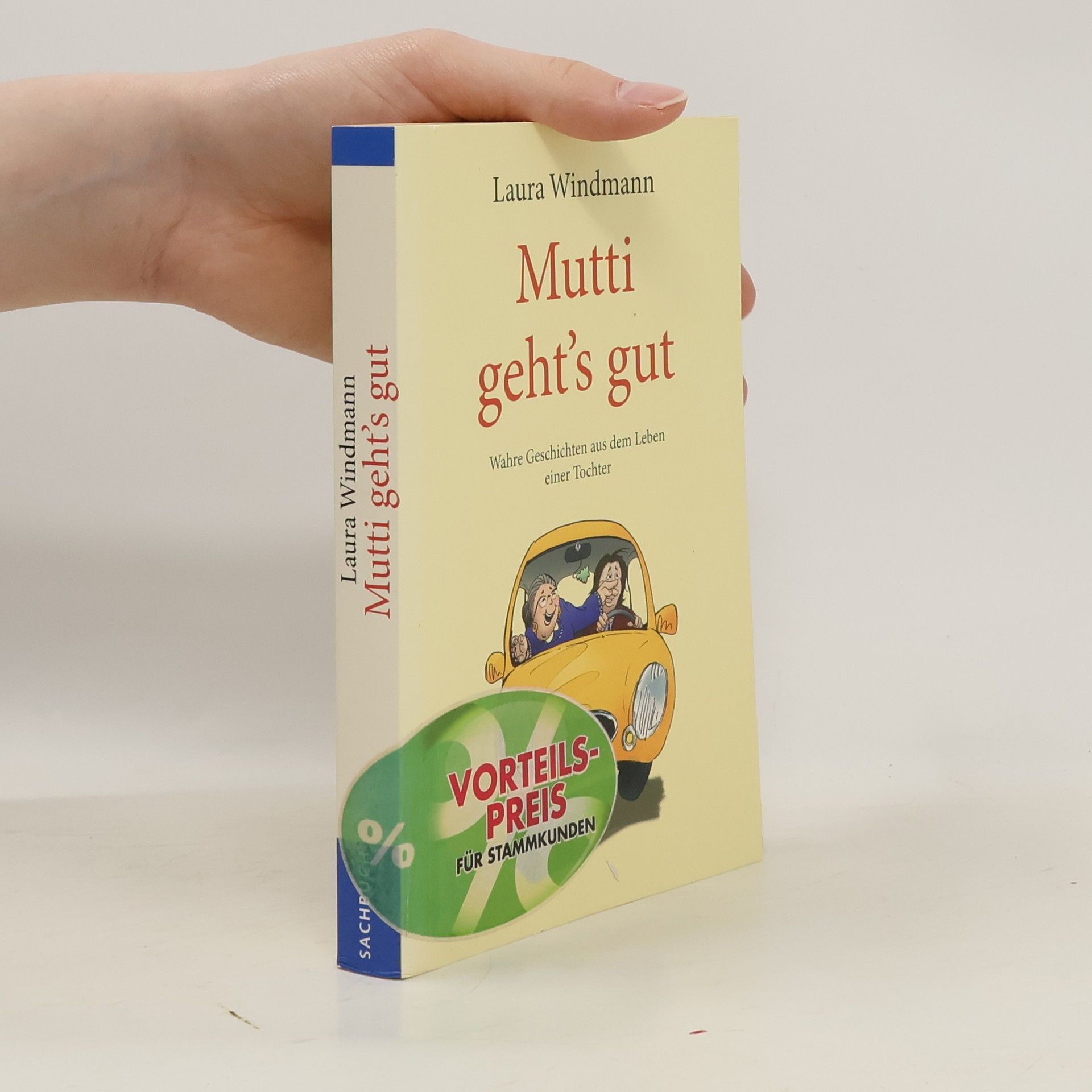 Laura Windmann Mutti geht's gut