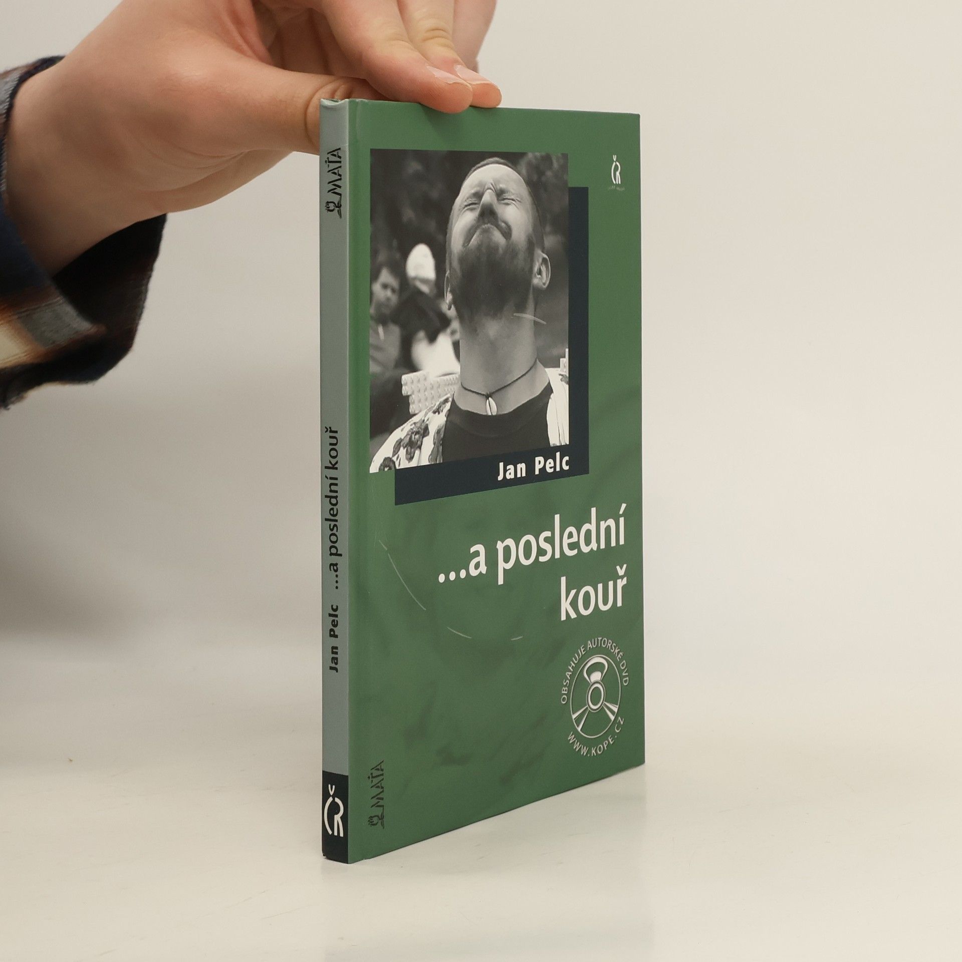 Jan Pelc ...a poslední kouř