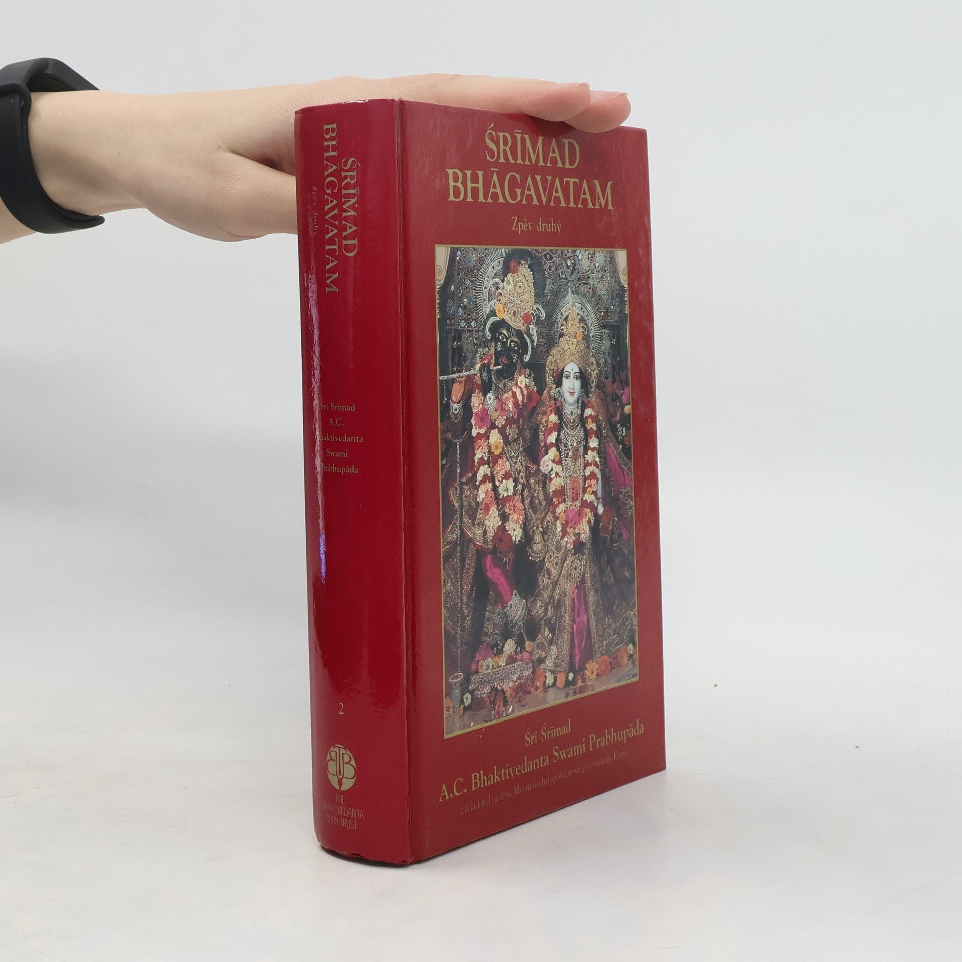 A.C. Bhaktivedanta Swami Prabhupada Srímad Bhágavatam: Zpěv druhý. Vesmírný projev