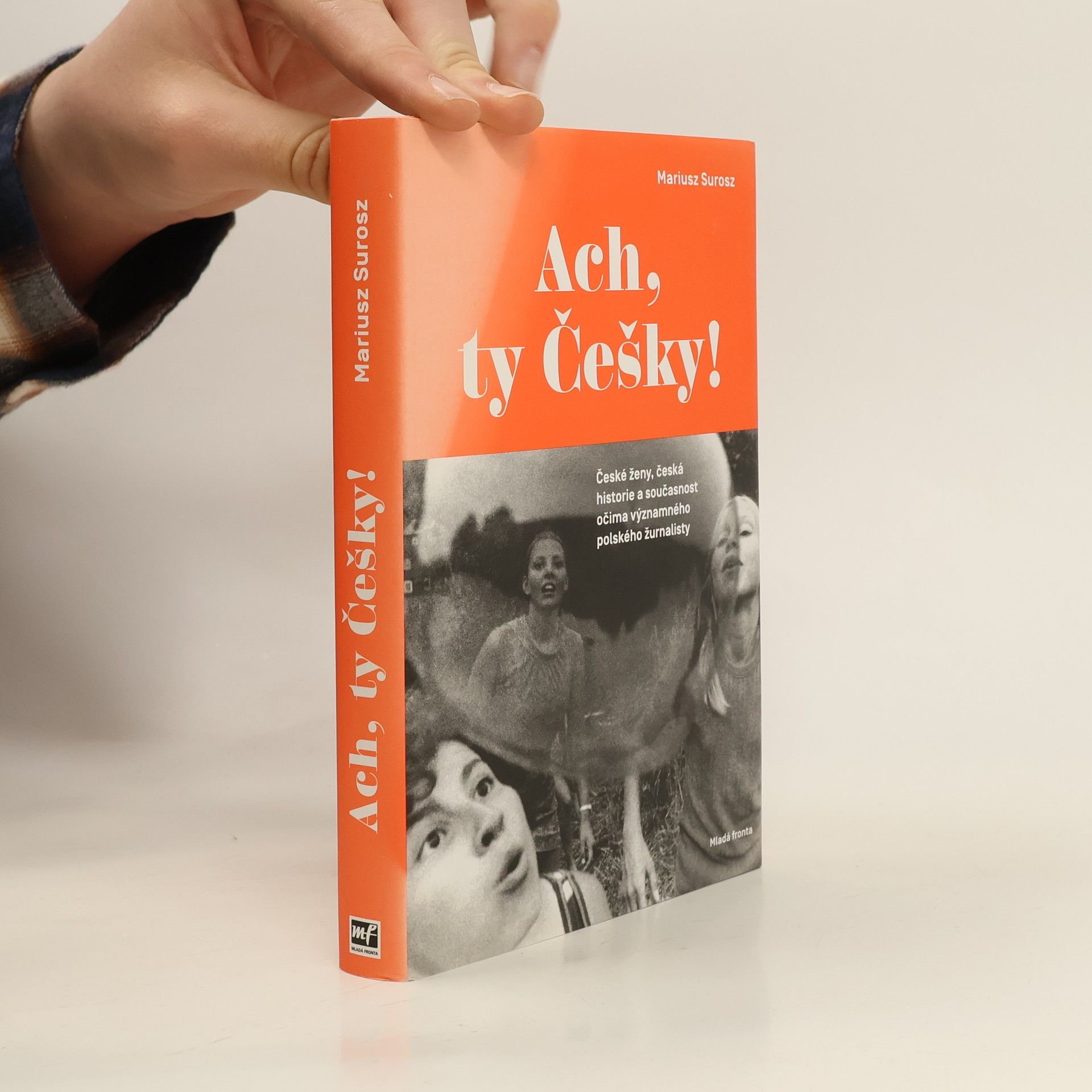 Mariusz Surosz Ach, ty Češky!