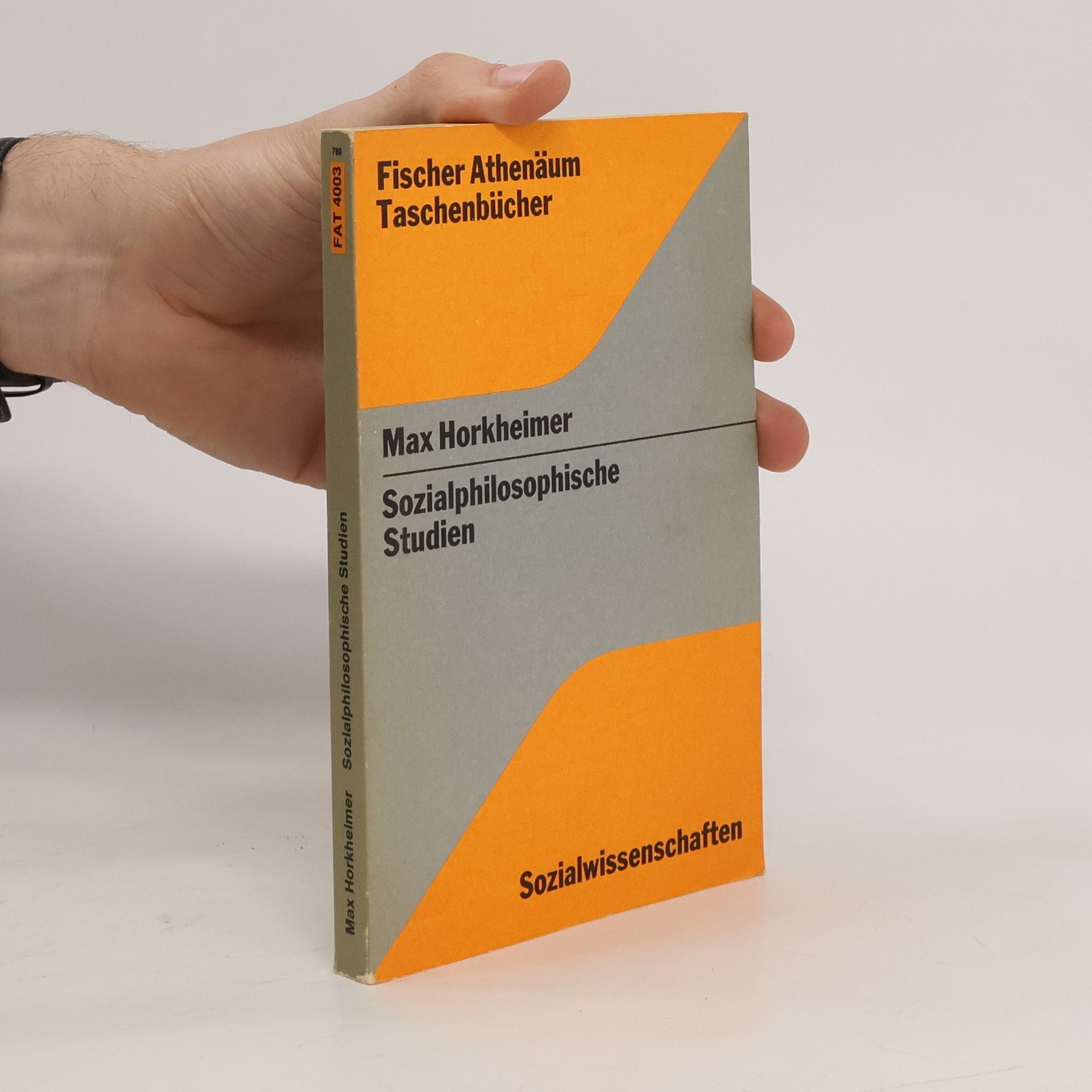 Max Horkheimer Sozialphilosophische Studien