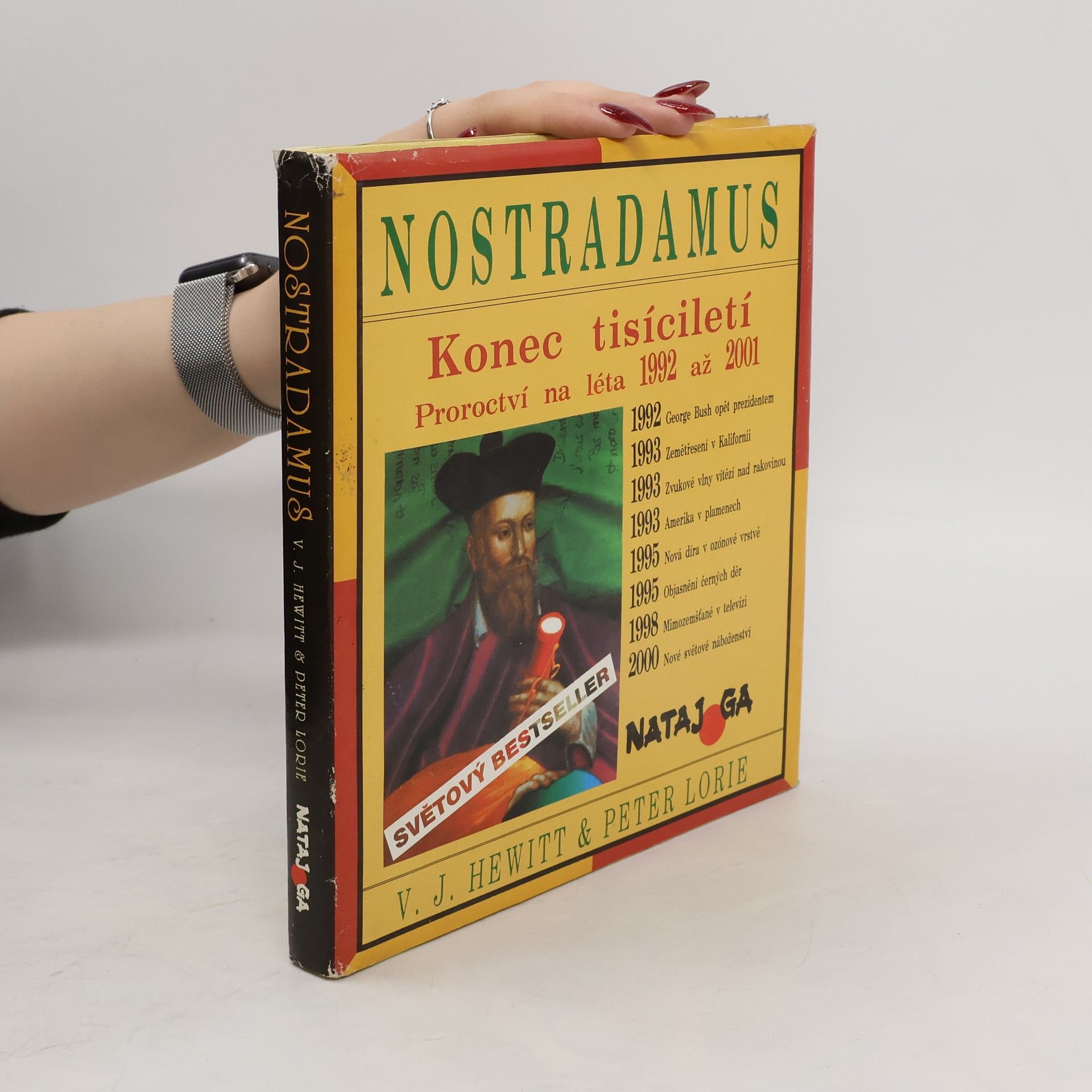 Nostradamus Nostradamus - konec tisíciletí. Proroctví na léta 1992 až 2001