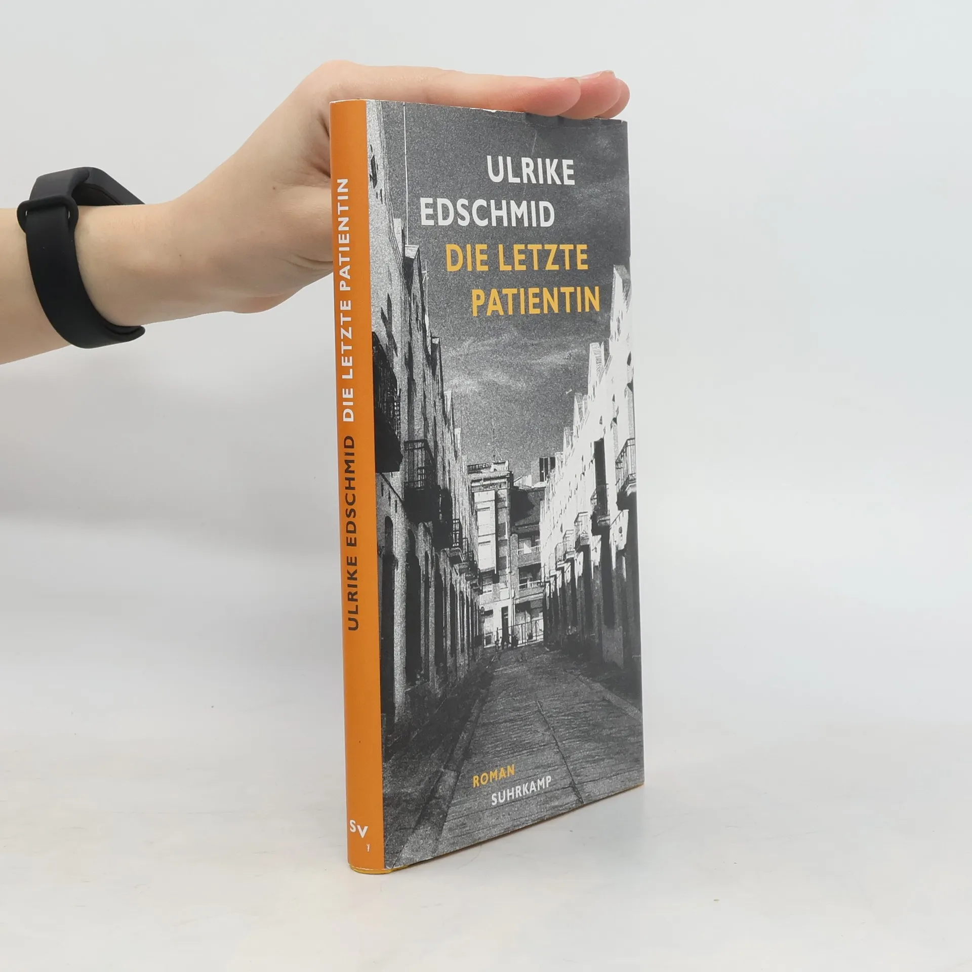 Die letzte Patientin | Buch | Ulrike Edschmid