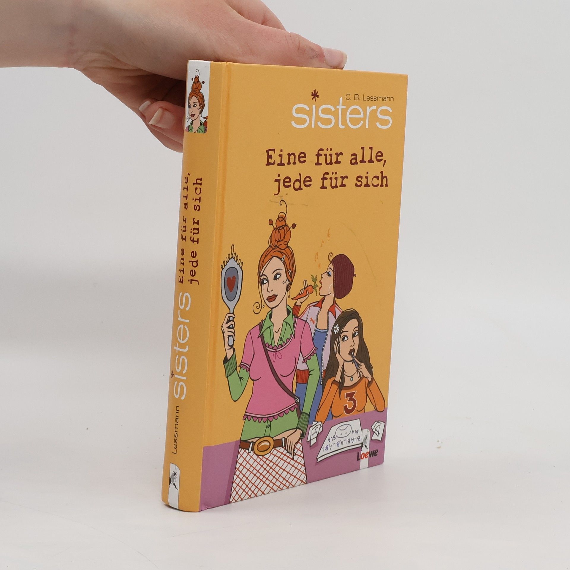 C. B. Lessmann Sisters. Eine für alle, jede für sich