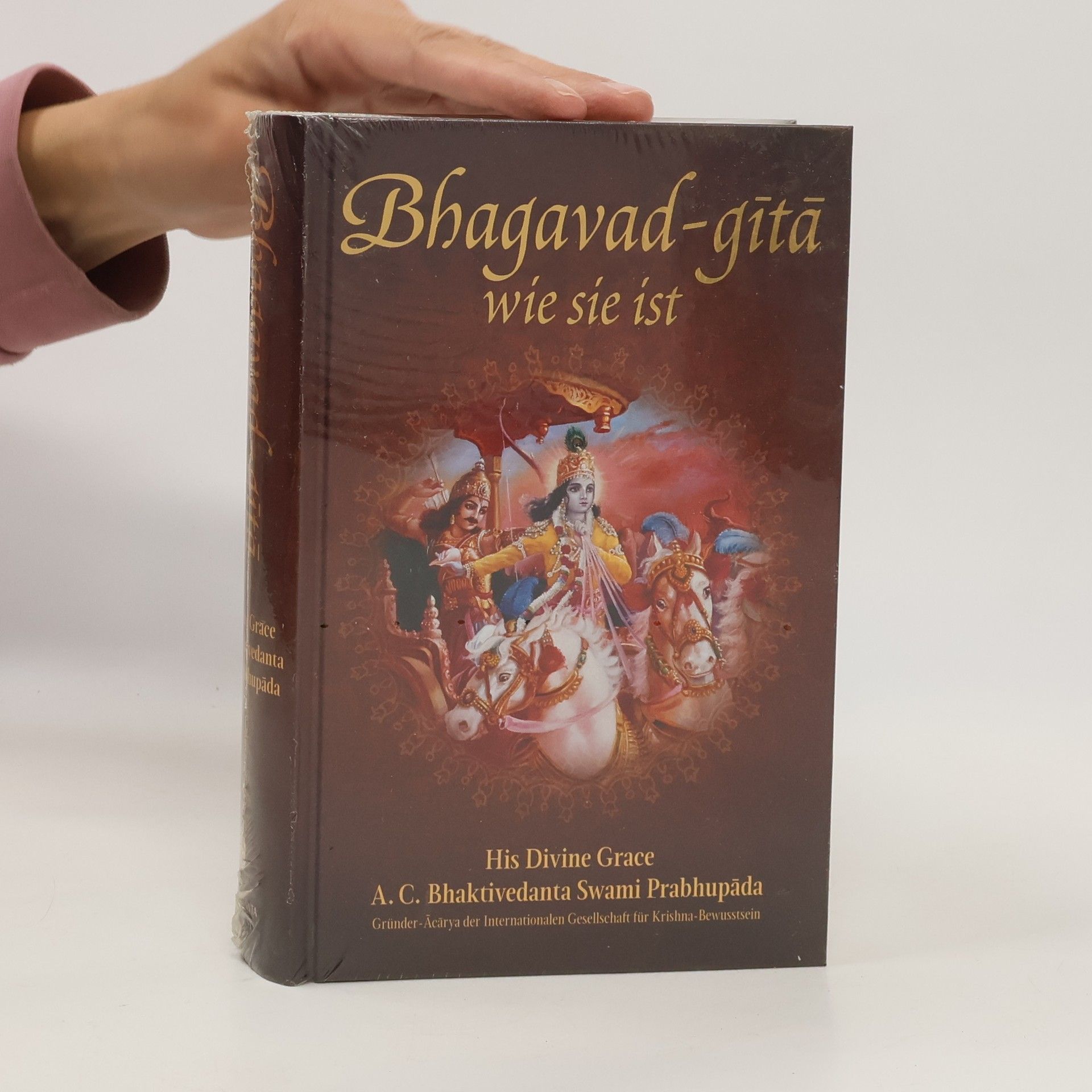 A. C. Bhaktivédánta Svámí Prabhupáda Bhagavad-gítá. Wie sie ist