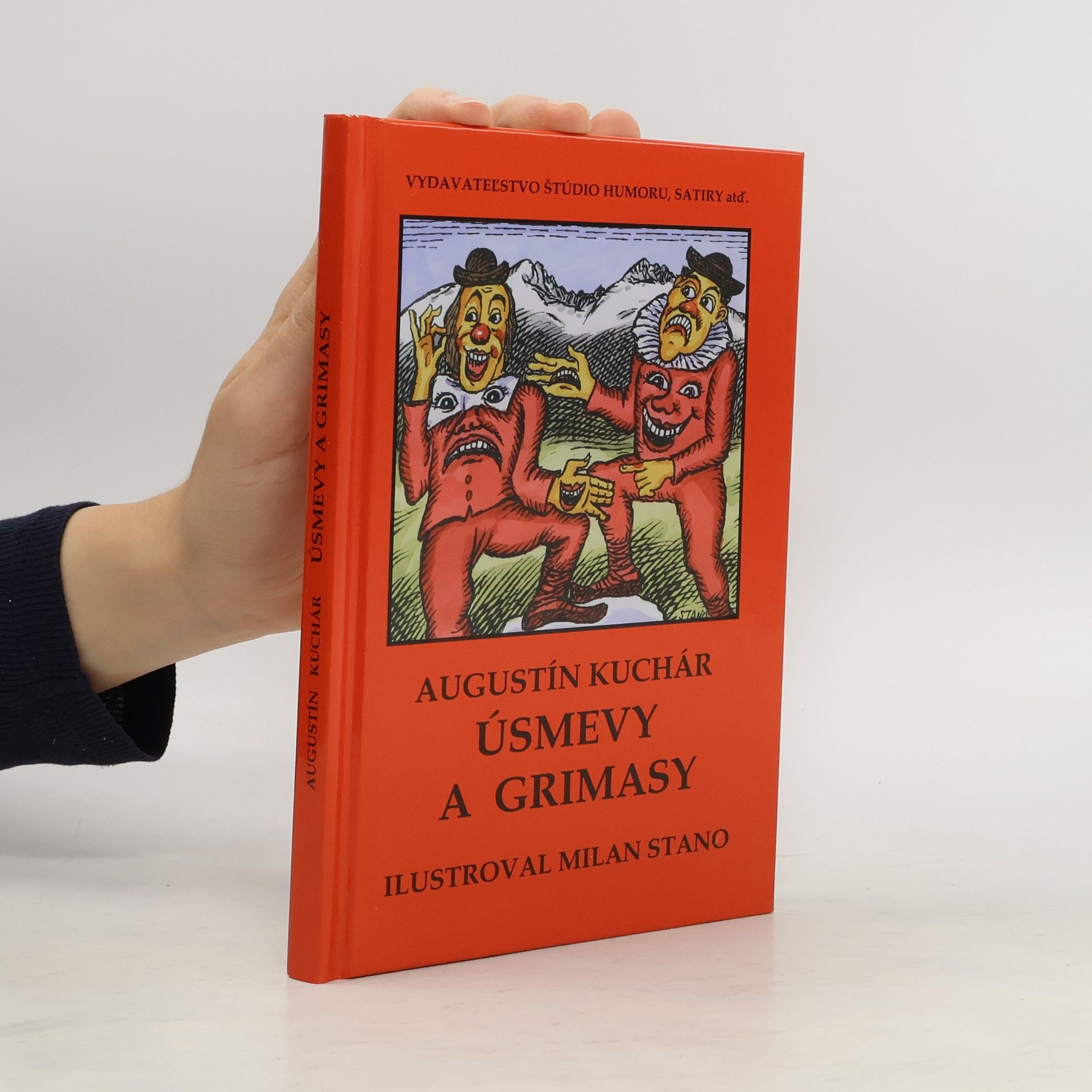 Augustin Kuchár Úsmevy a grimasy