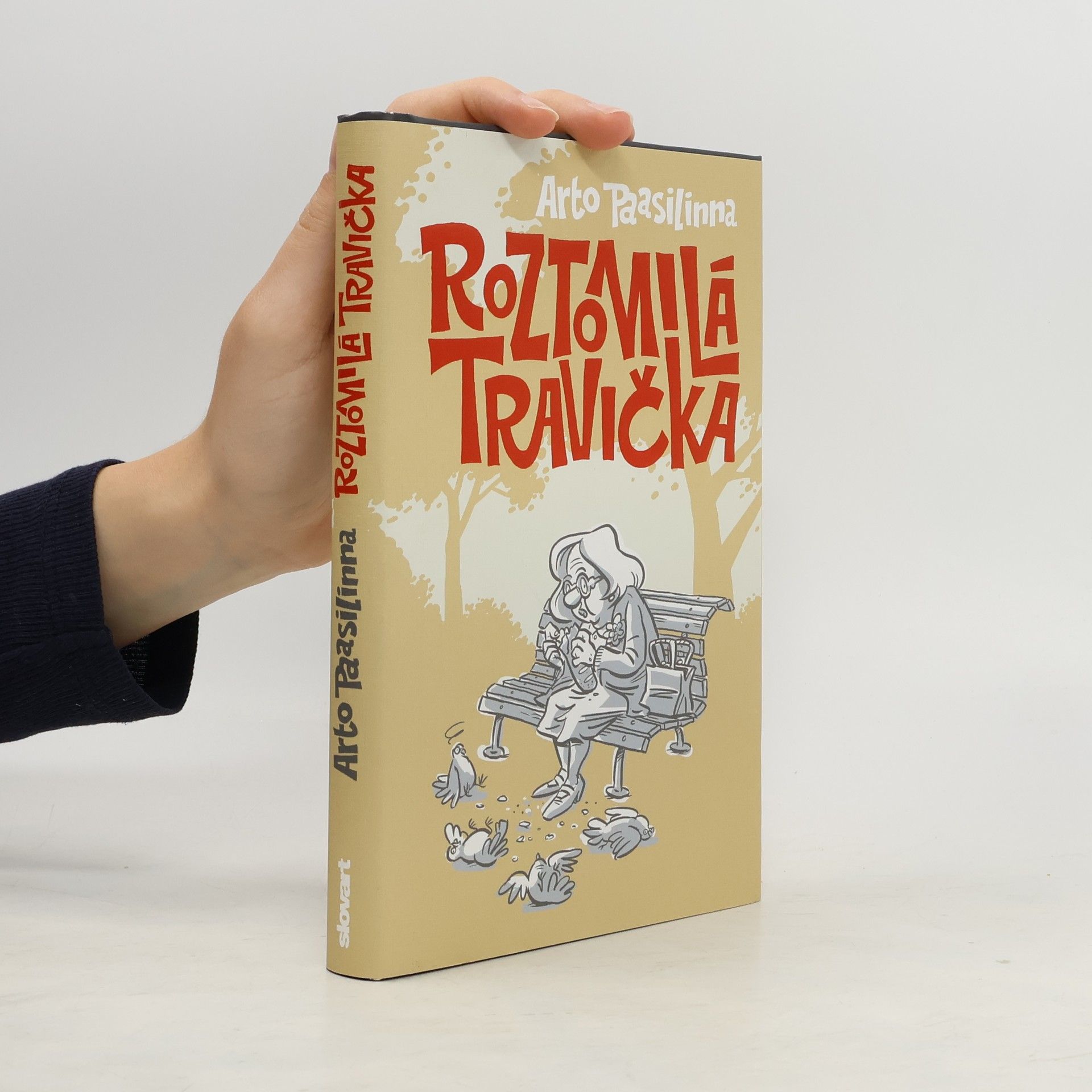 Arto Paasilinna Roztomilá travička