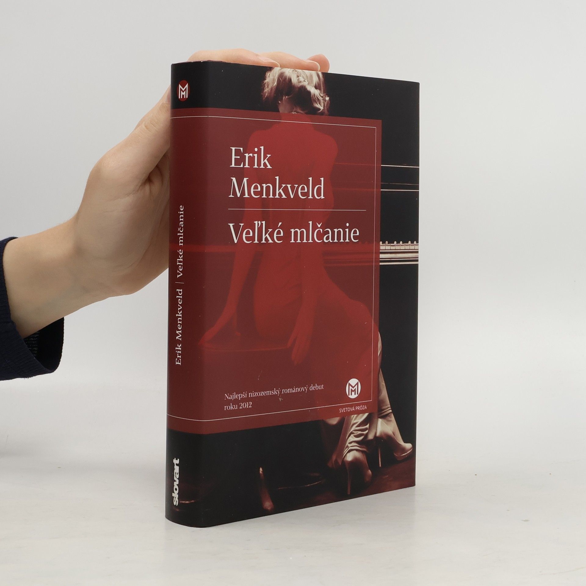 Erik Menkveld Veľké mlčanie