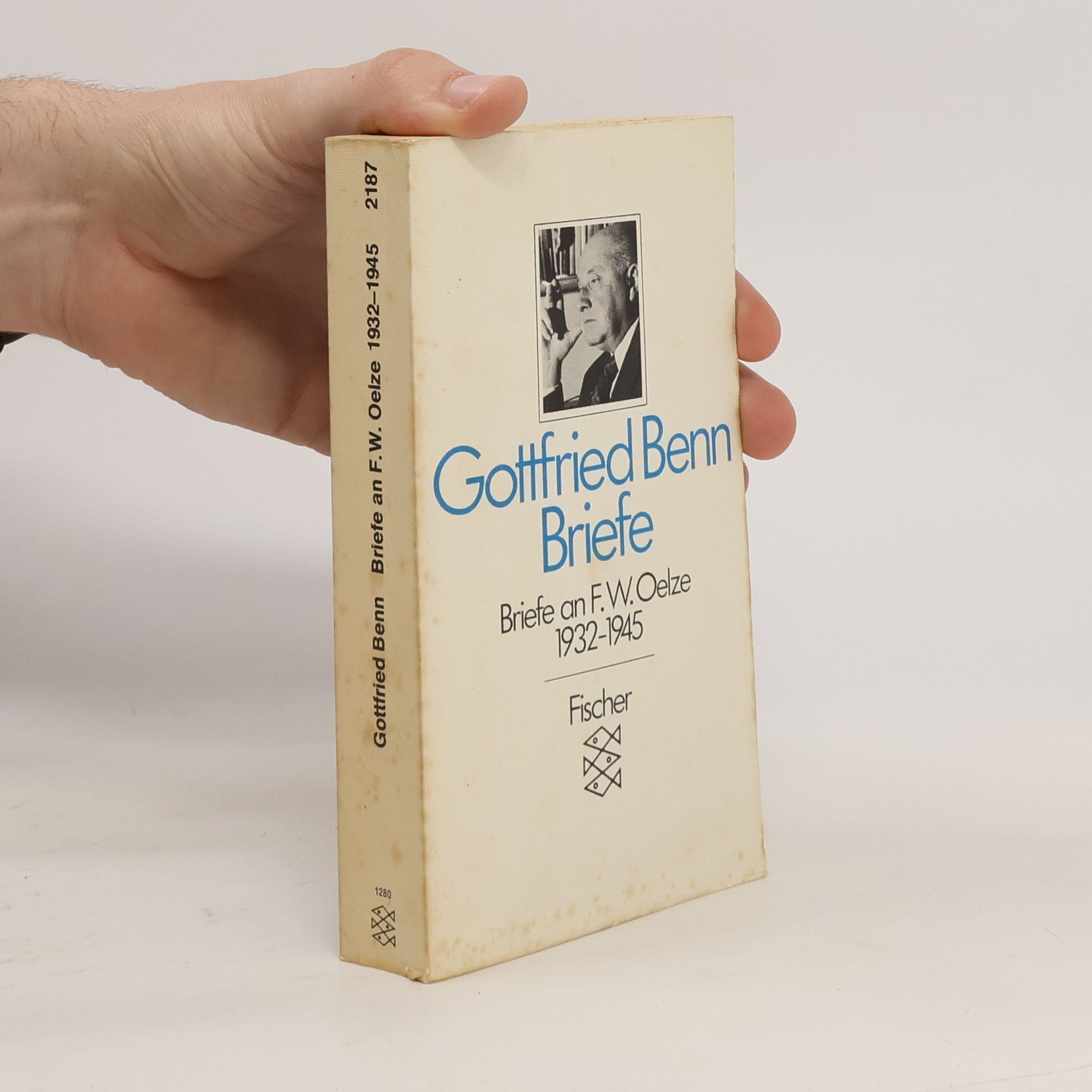 Gottfried Benn Briefe an F. W. Oelze