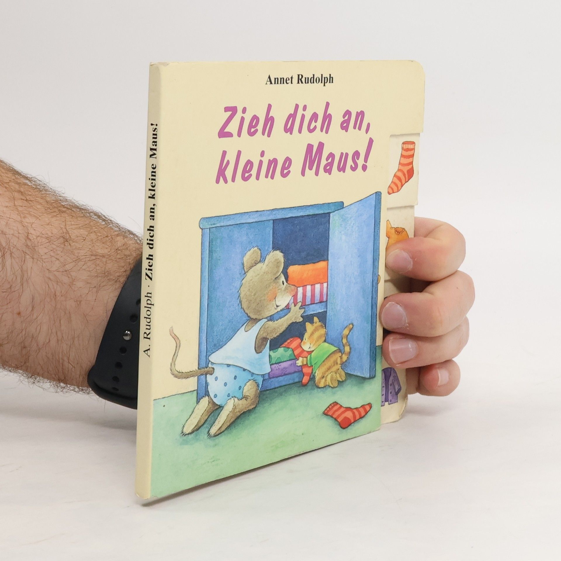 Annet Rudolph Zieh dich an, kleine Maus!