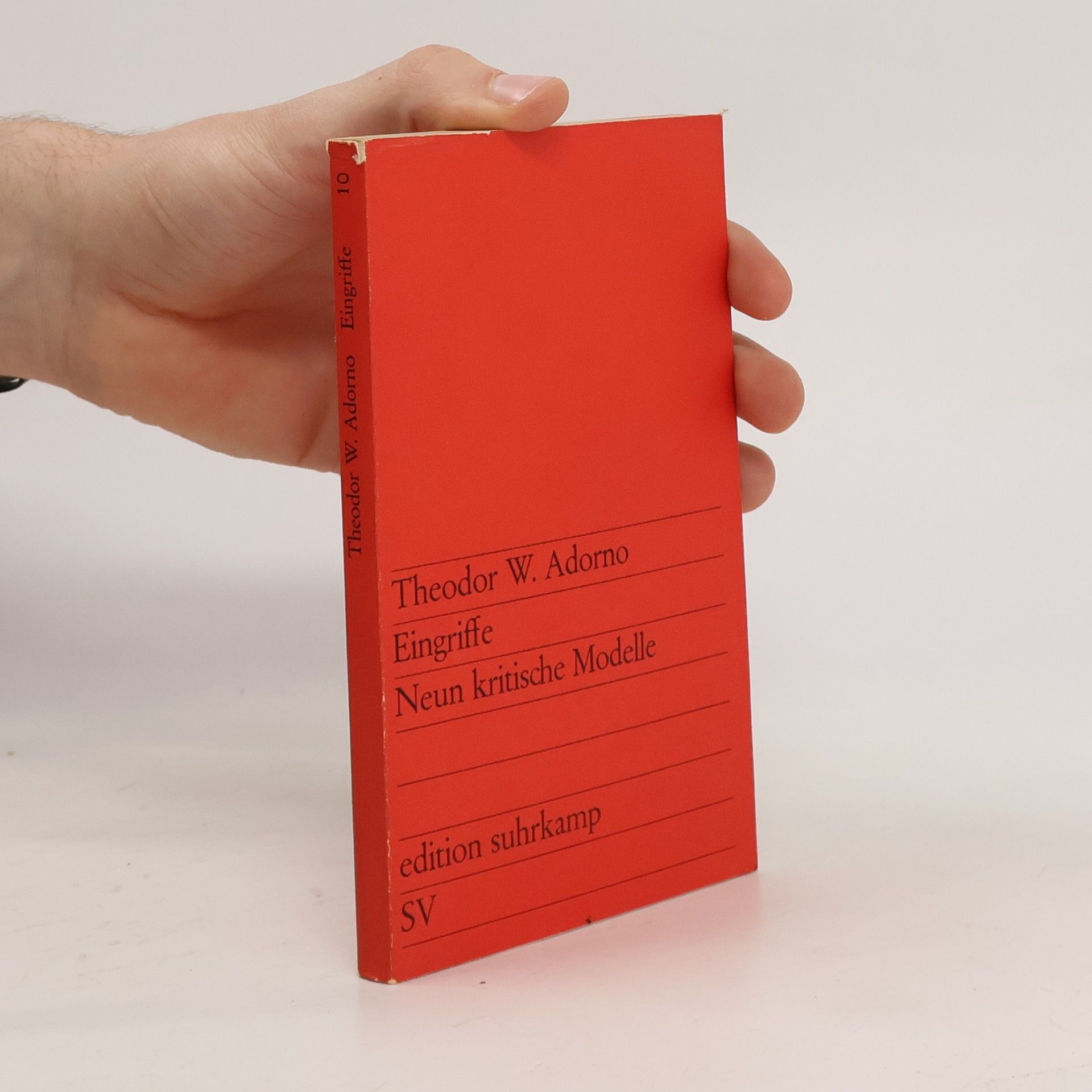 Theodor W. Adorno Eingriffe: Neun kritische Modelle