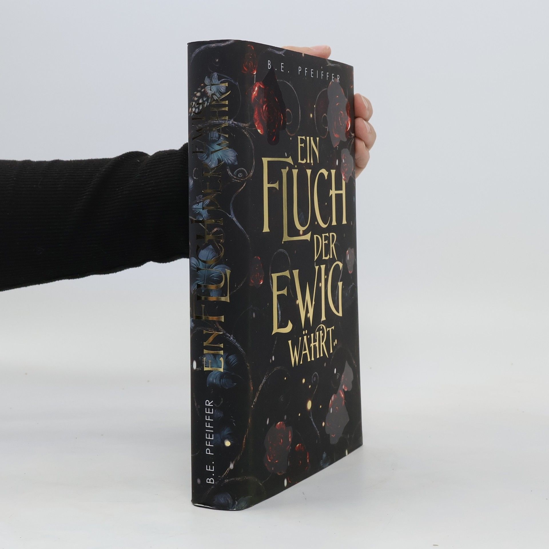 B. E. Pfeiffer Ein Fluch der ewig währt