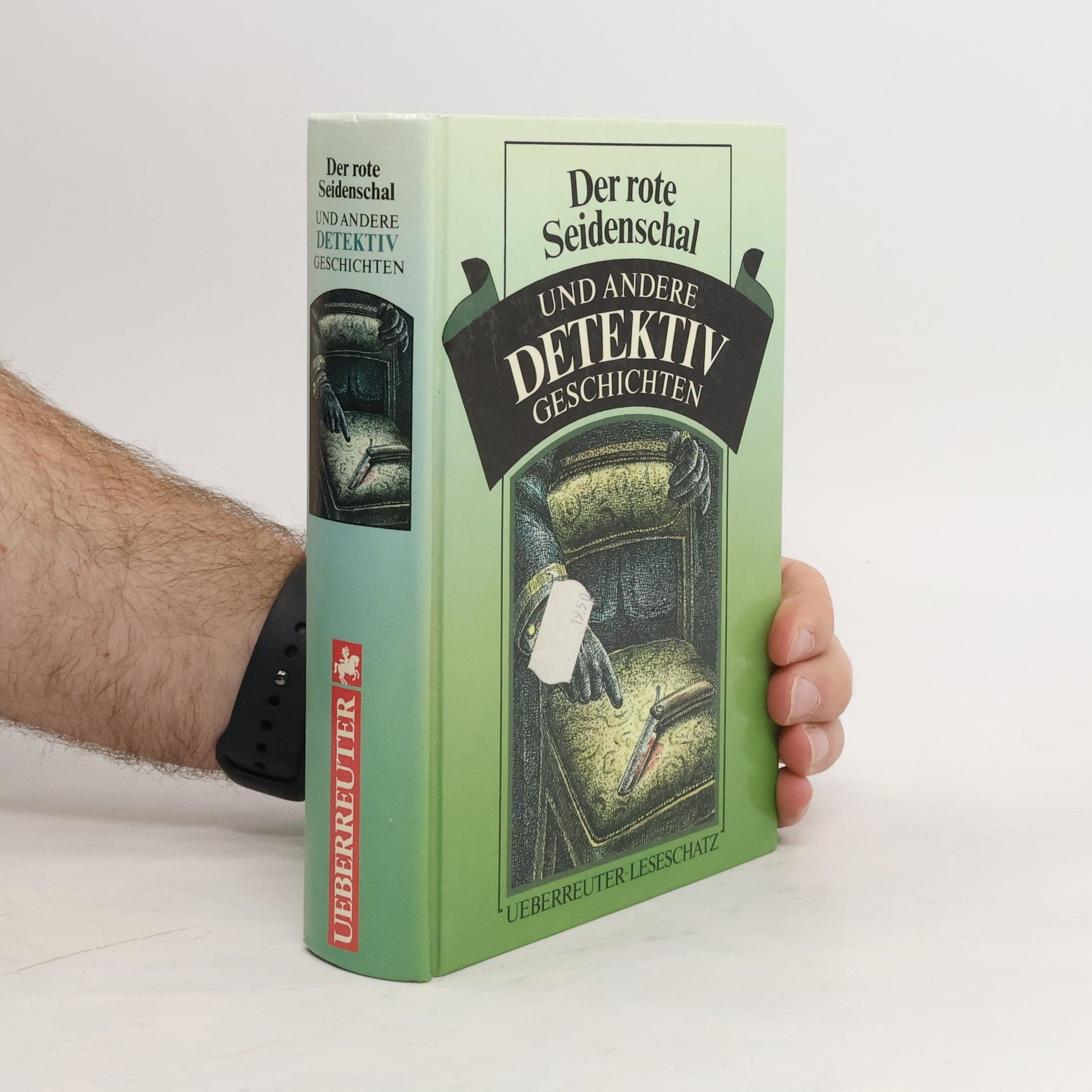 Autorenkollektiv Der rote Seidenschal und andere Detektivgeschichten