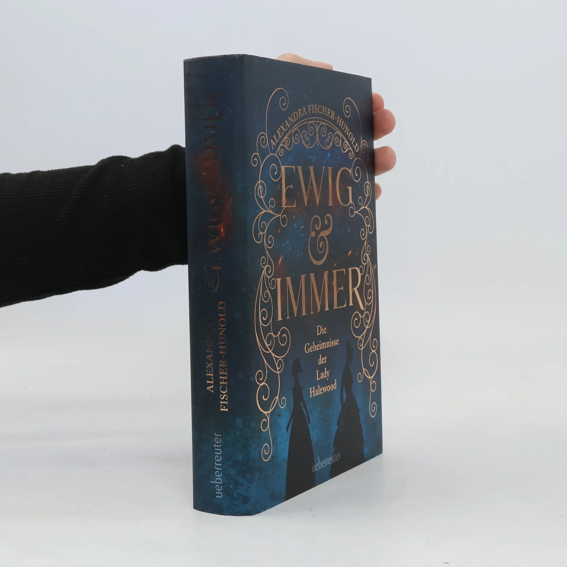 Ewig & immer | Book | Hardcover | Alexandra Fisher Hunold | DE