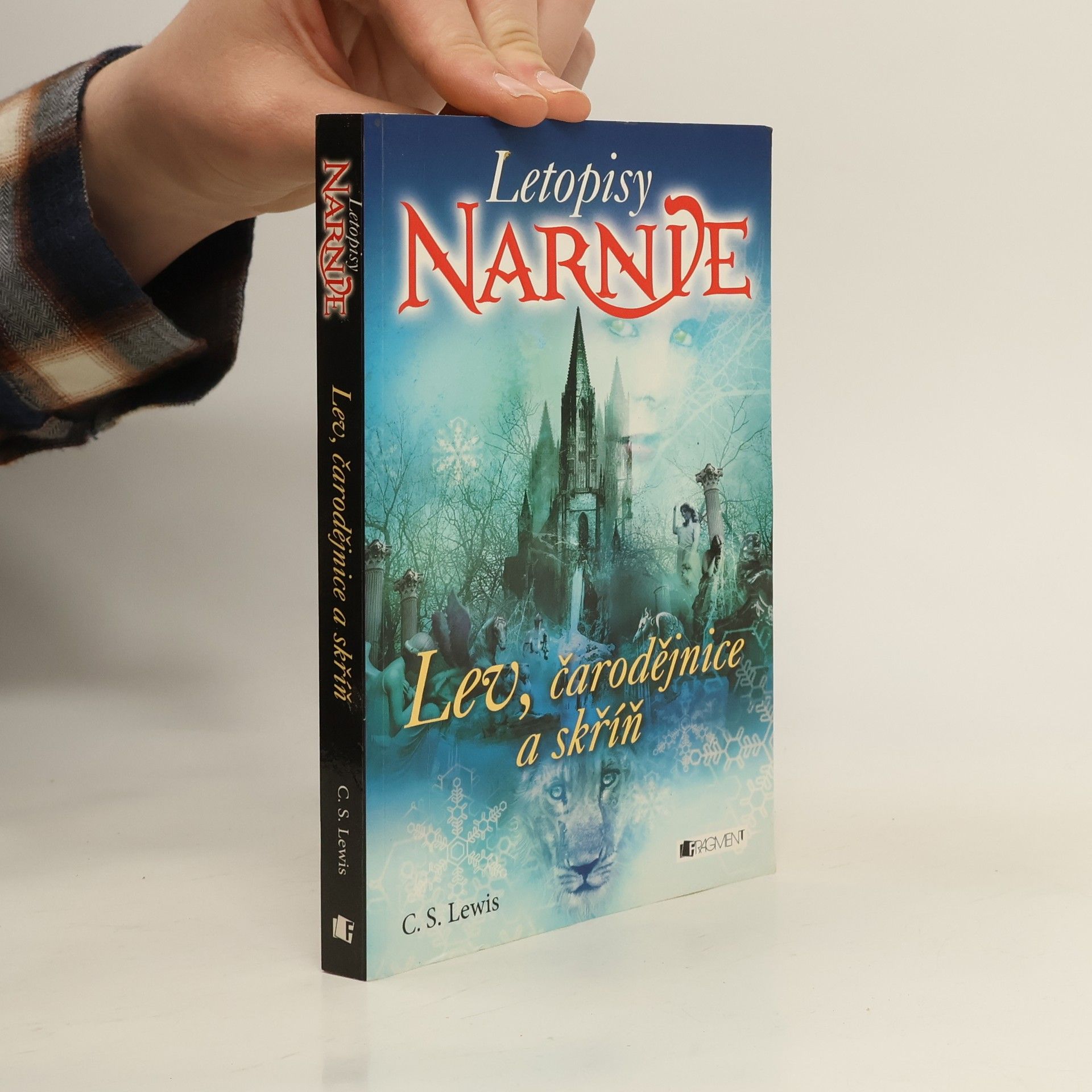 C. S. Lewis Lev, čarodějnice a skříň. Letopisy Narnie