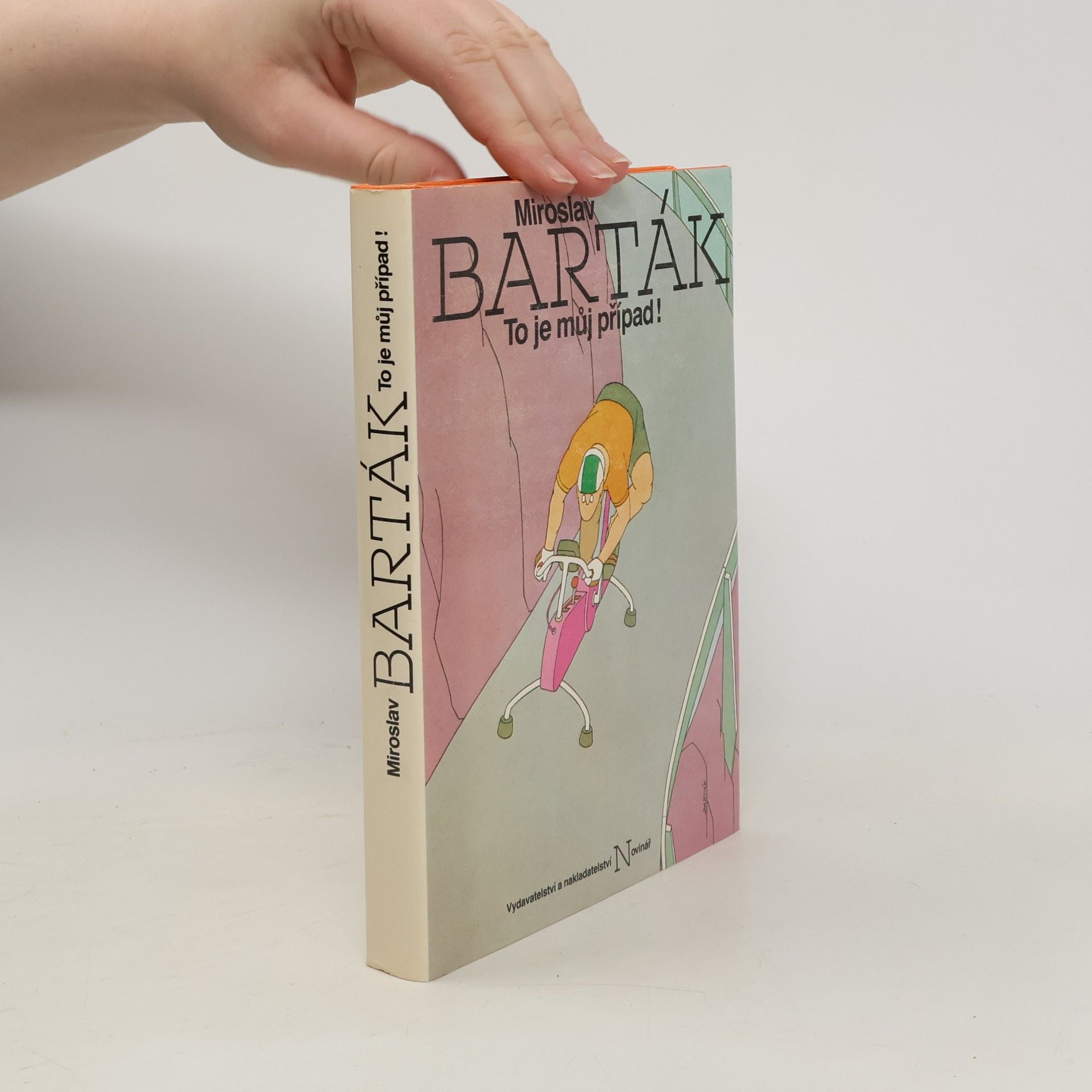 Miroslav Barták To je můj případ!