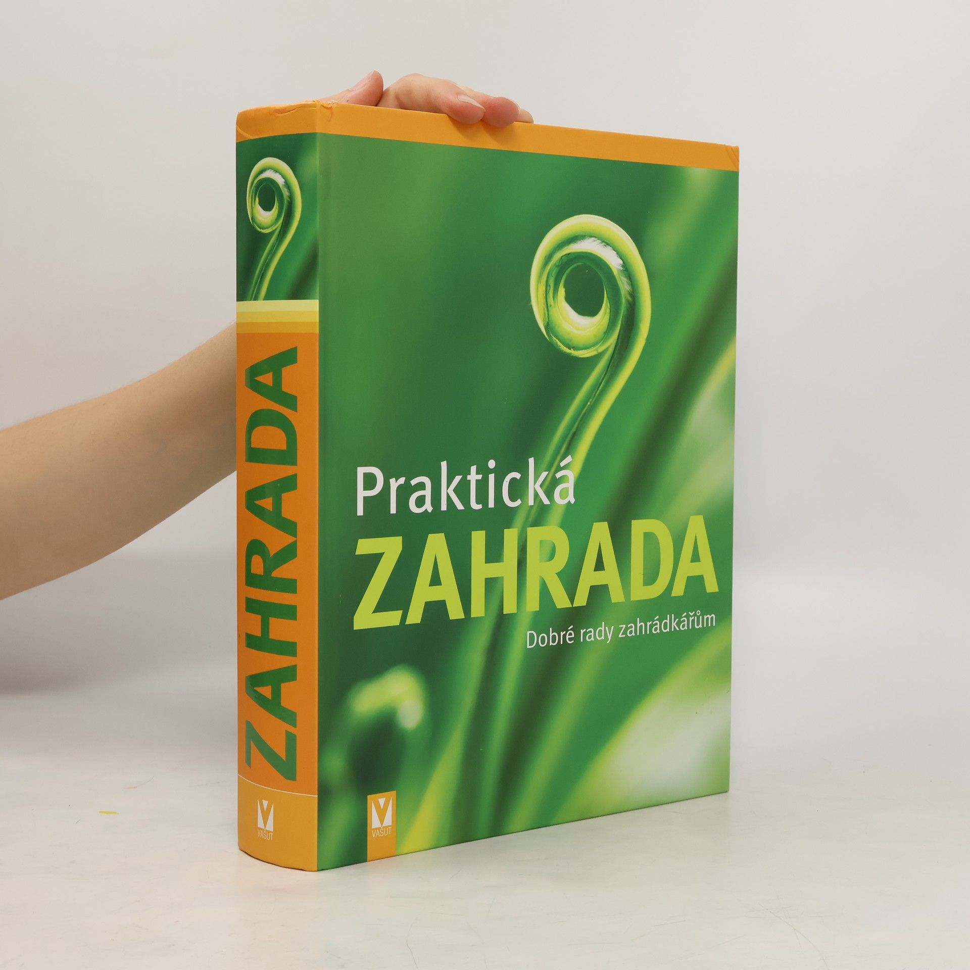 Wolfgang Hensel Praktická zahrada: Dobré rady zahrádkářům