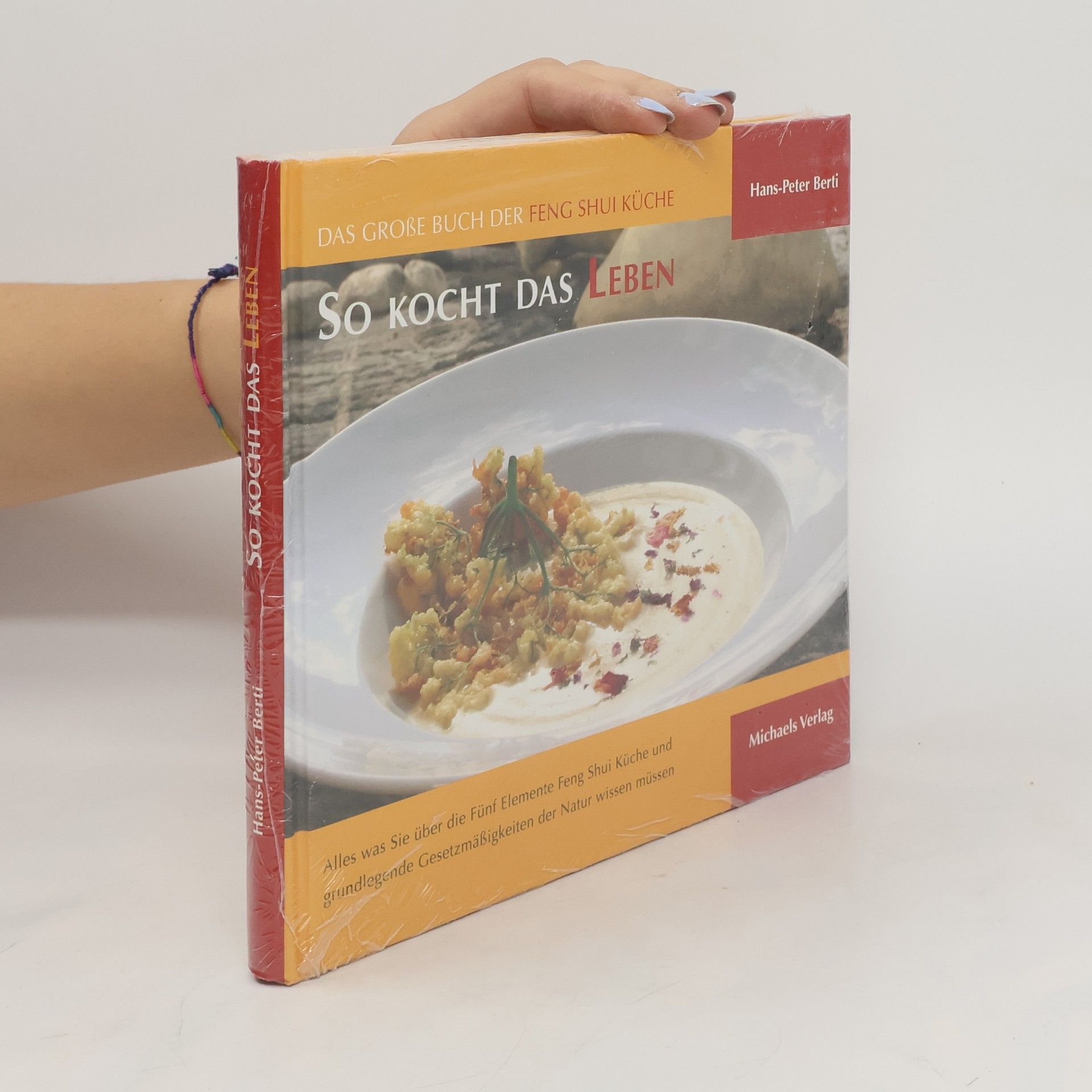 Hans-Peter Berti Das große Buch der Feng-Shui-Küche