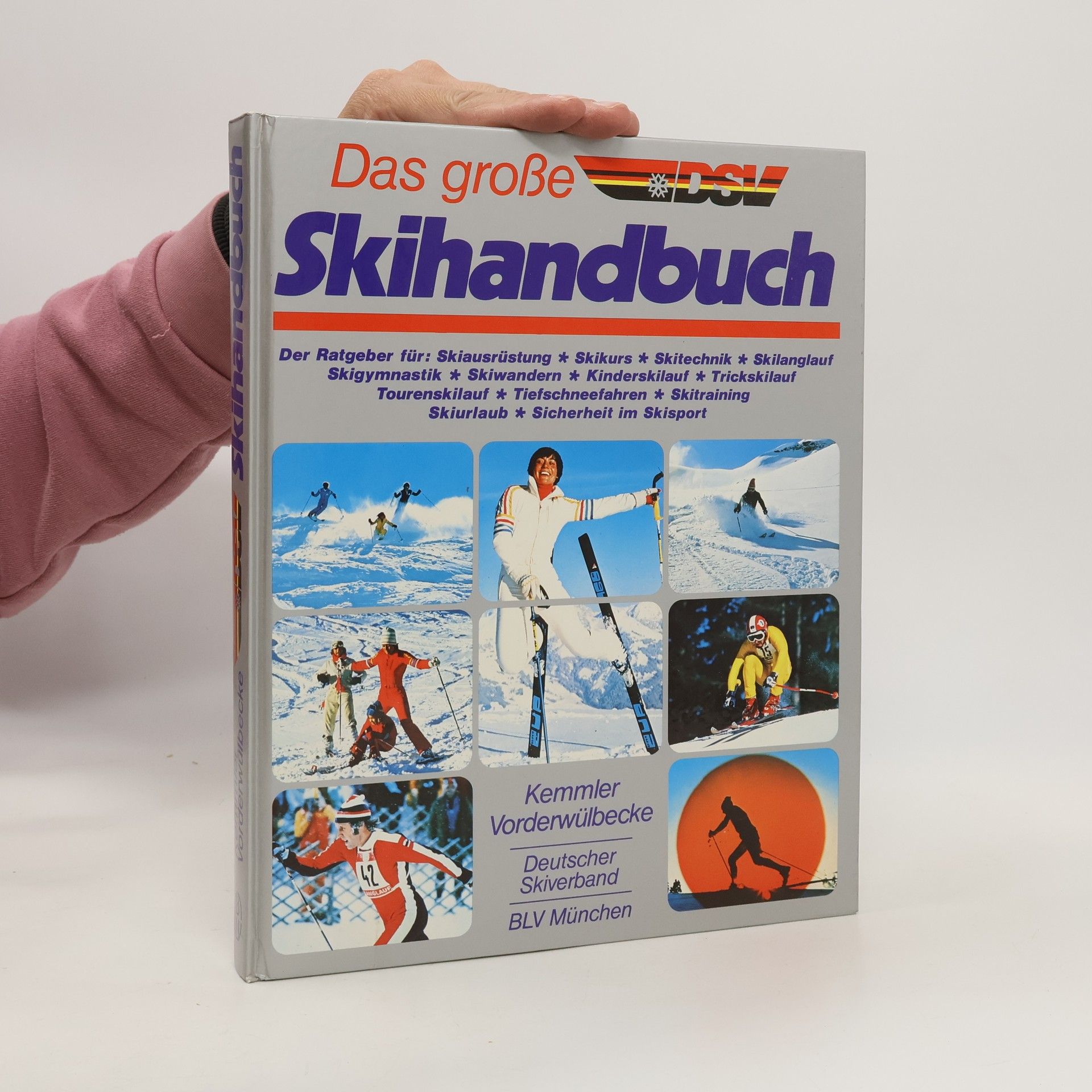 Jürgen Kemmler Das grosse DSV-Skihandbuch