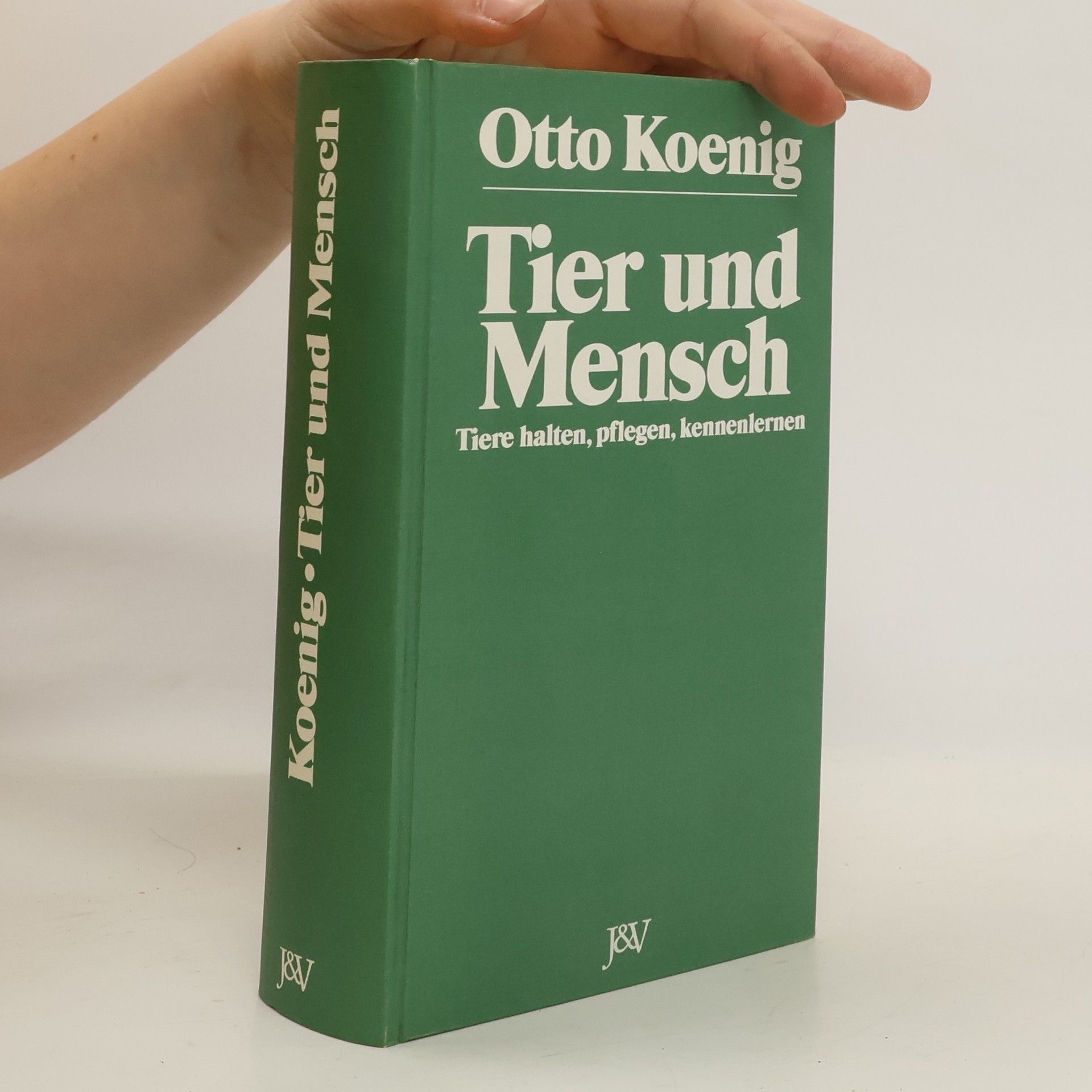 Otto Koenig Tier und Mensch