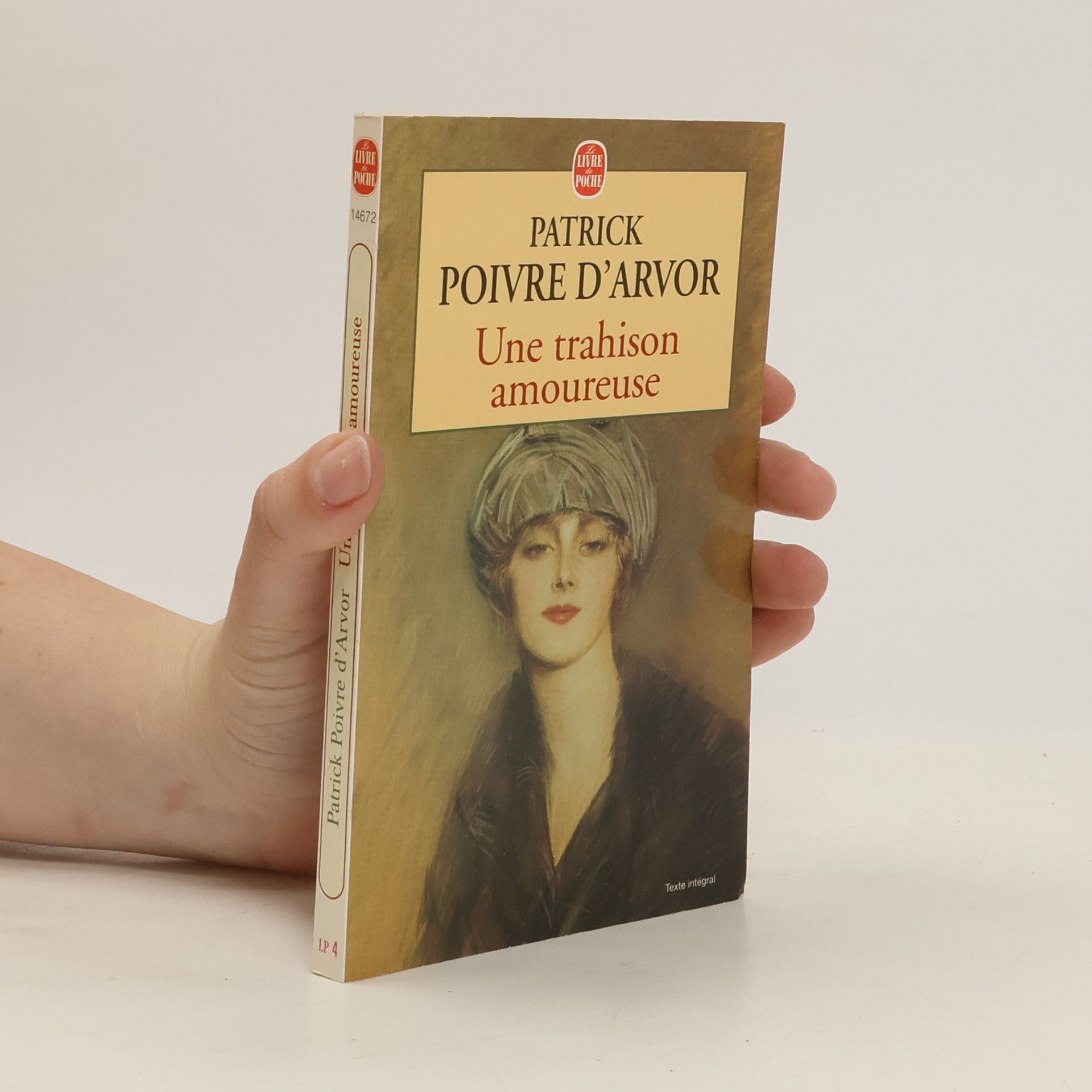 Patrick Poivre d'Arvor Une trahison amoureuse