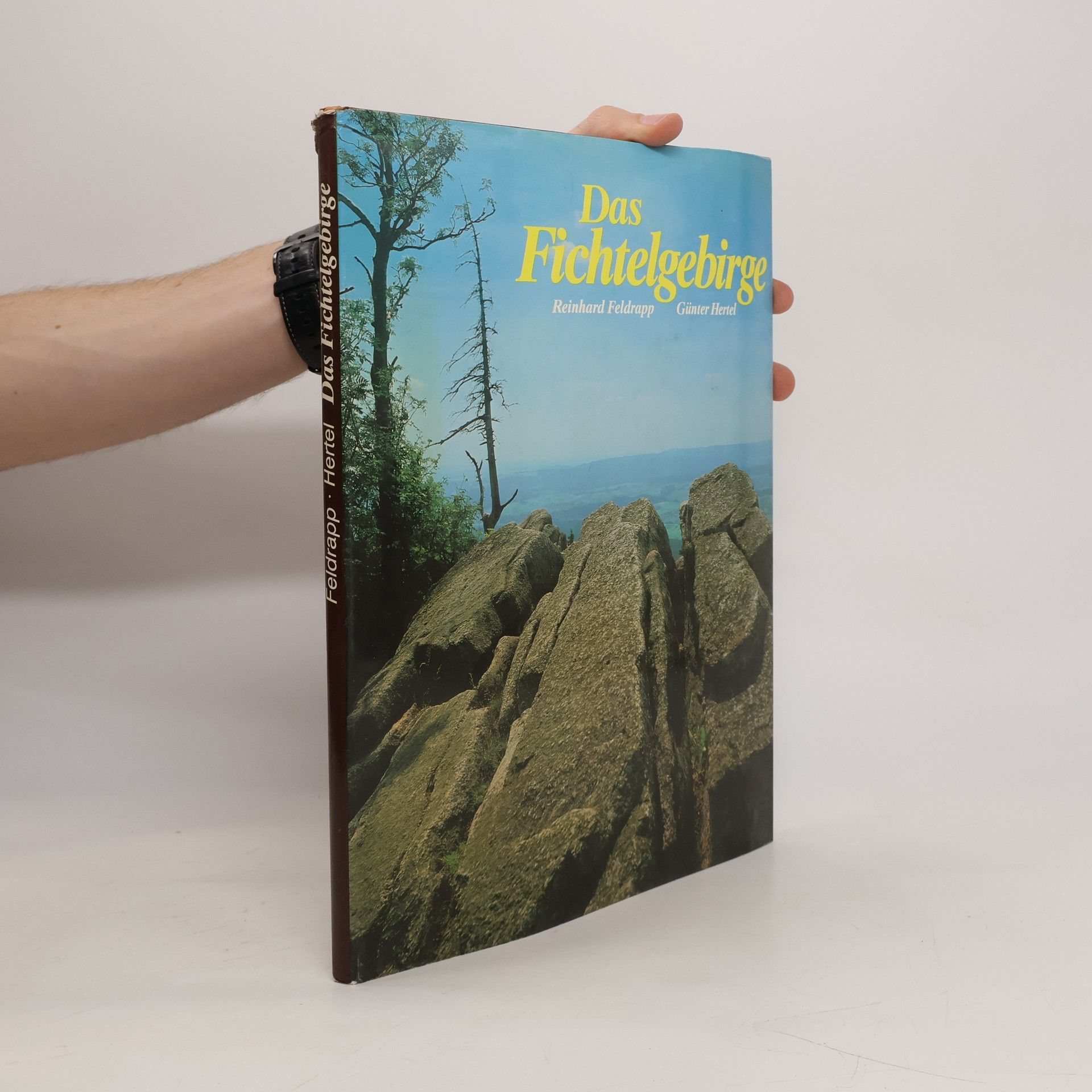 Reinhard Feldrapp Das Fichtelgebirge