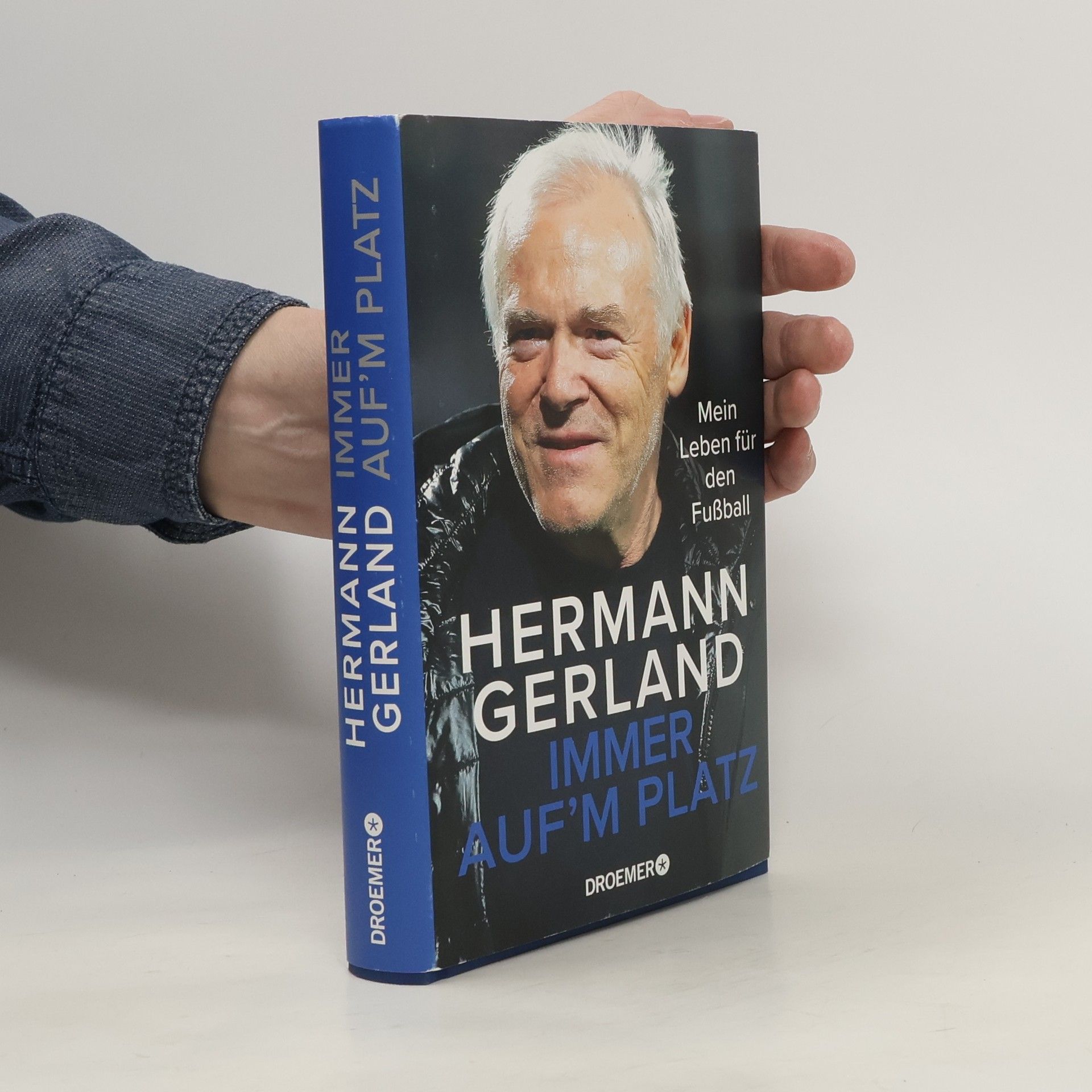 Hermann Gerland Immer auf'm Platz