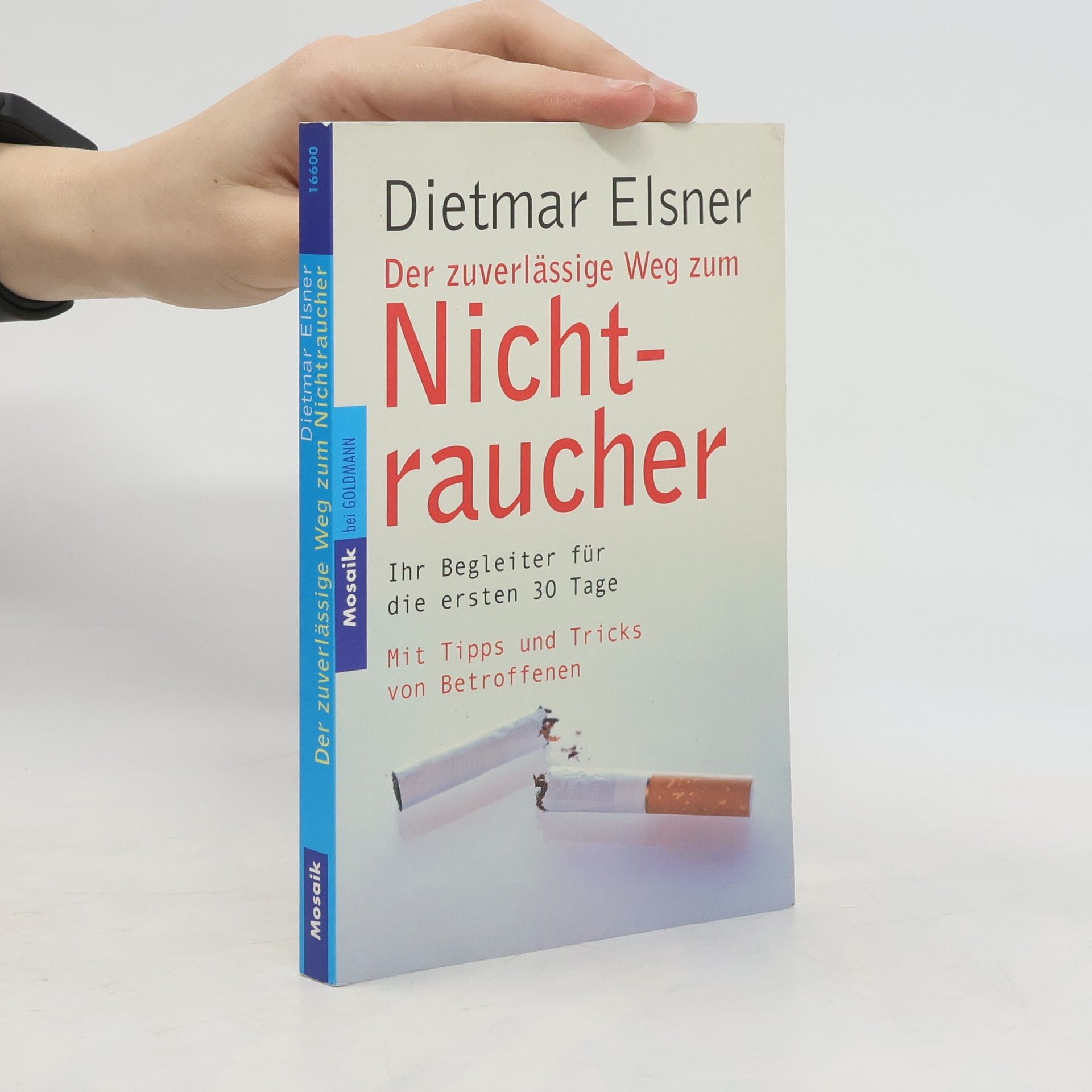 Dietmar Elsner Der zuverlässige Weg zum Nicht-raucher