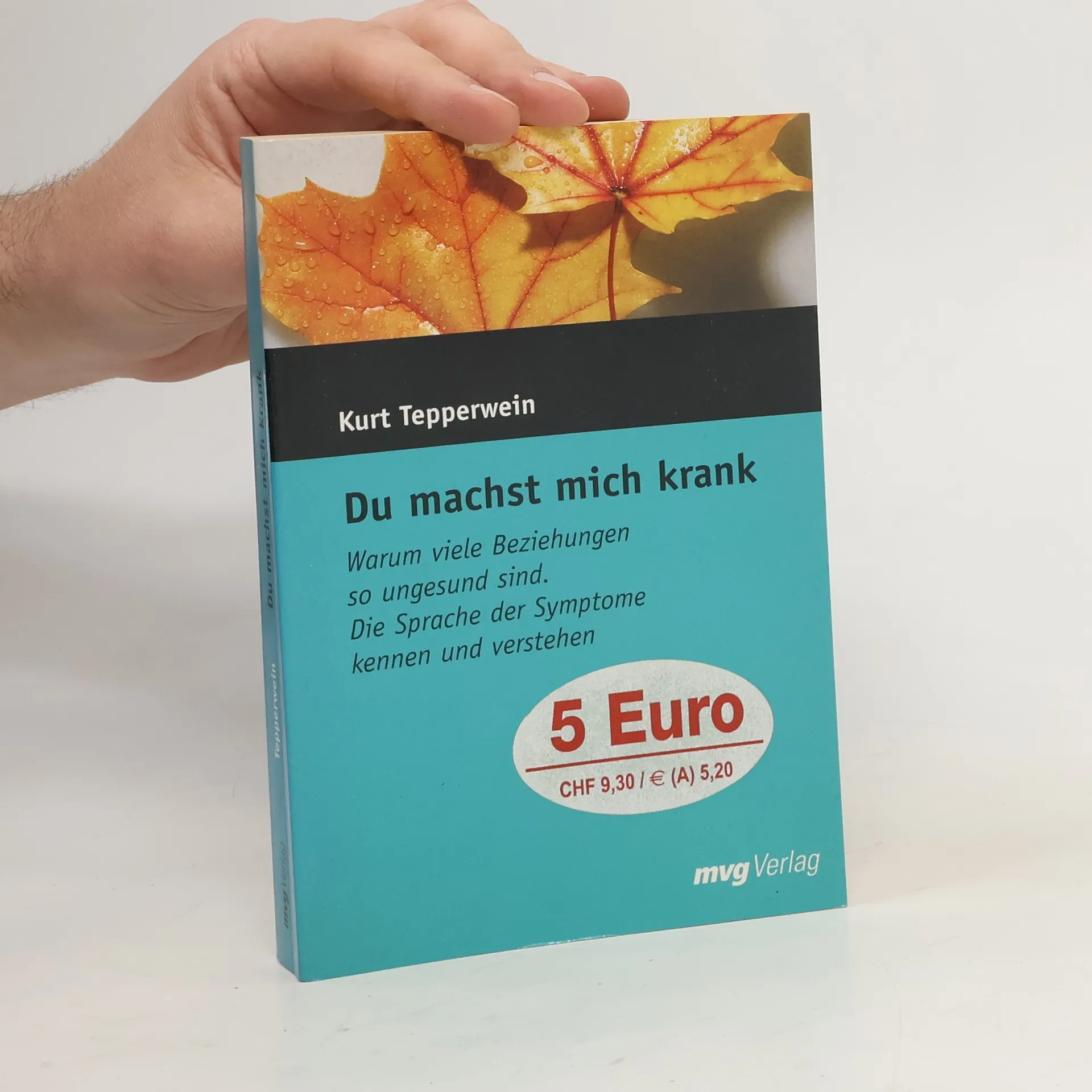 Du machst mich krank | Buch | Paperback | Kurt Tepperwein