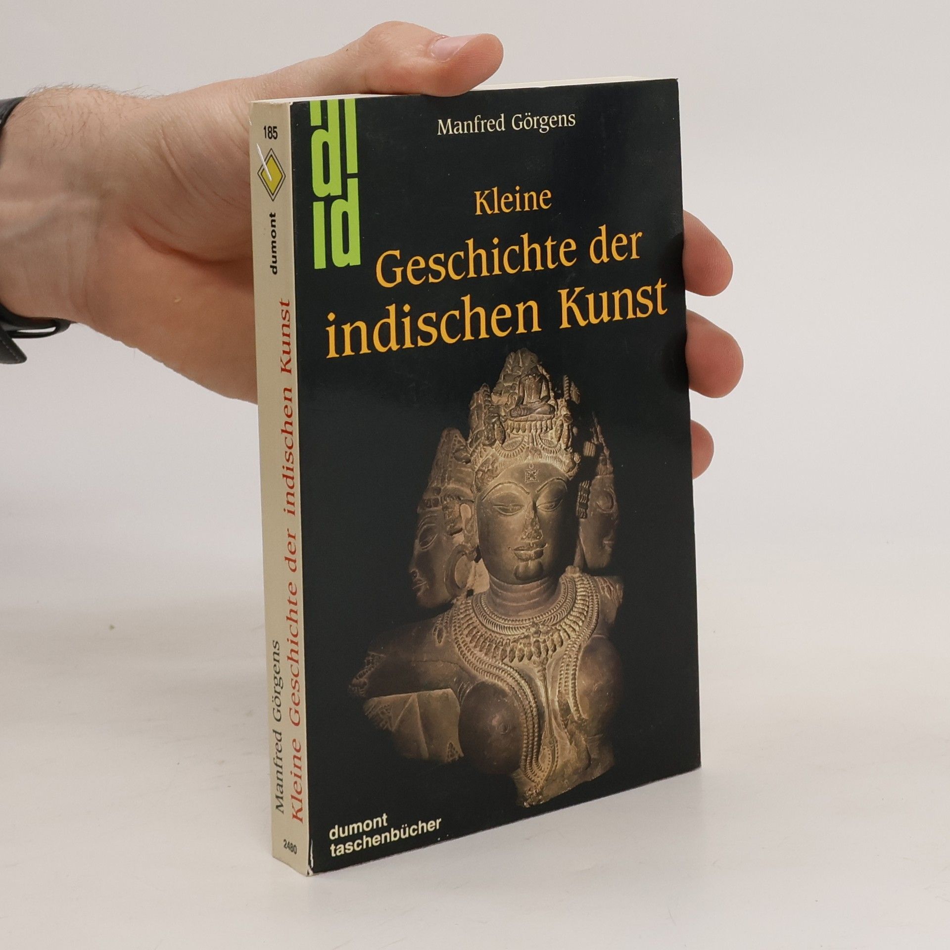 Manfred Görgens Kleine Geschichte der indischen Kunst