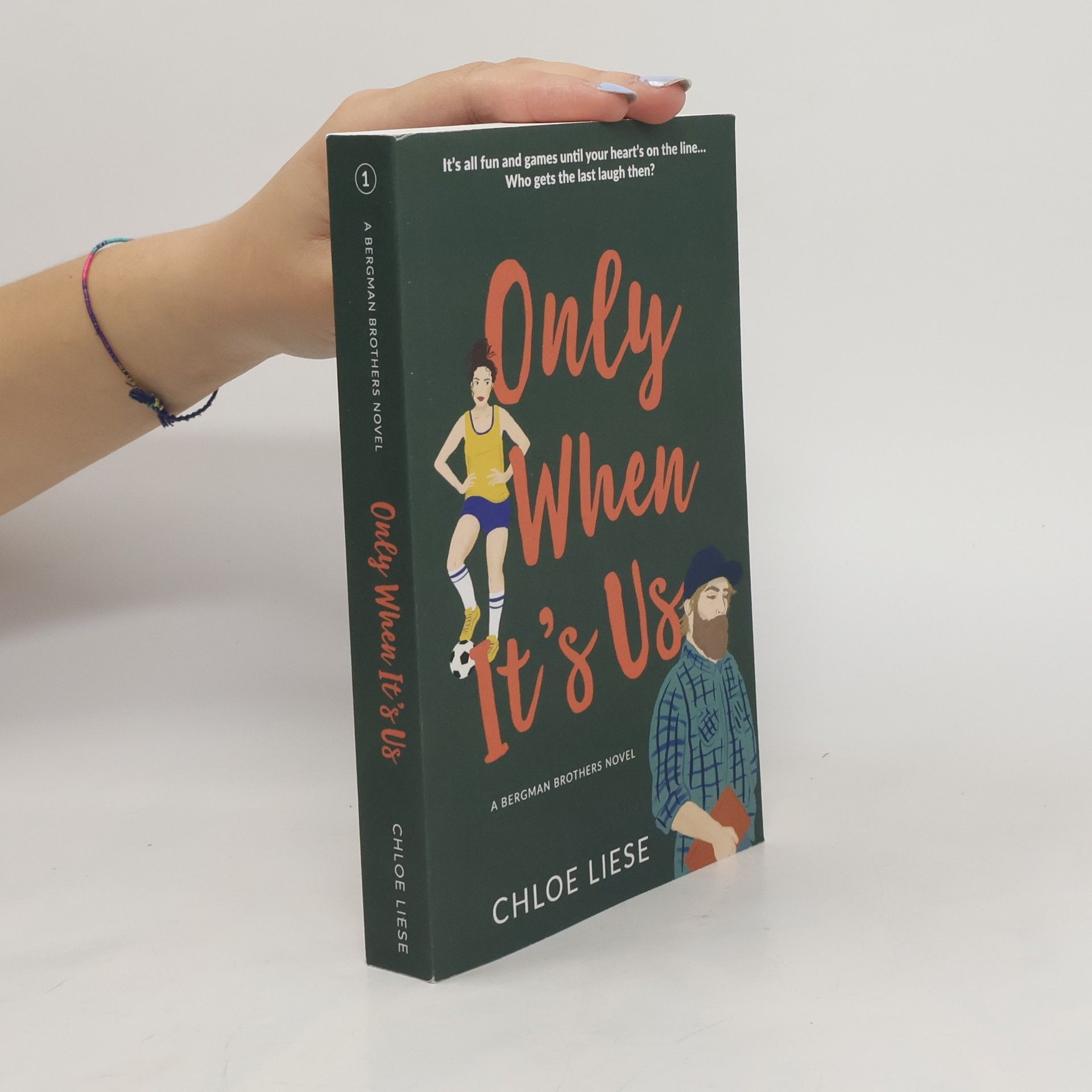 Chloe Liese Only When It's Us