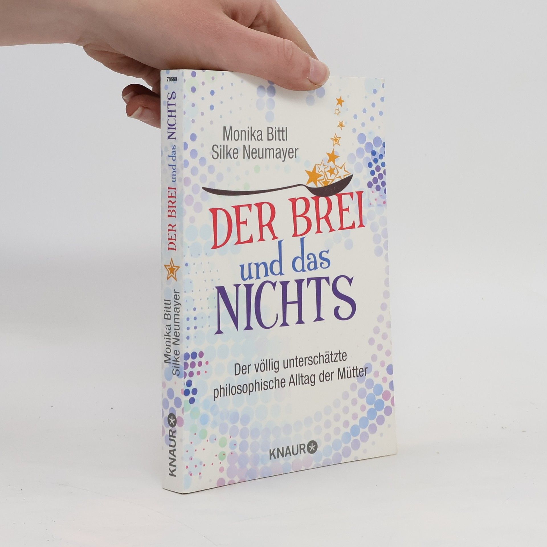 Monika Bittl Der Brei und das Nichts