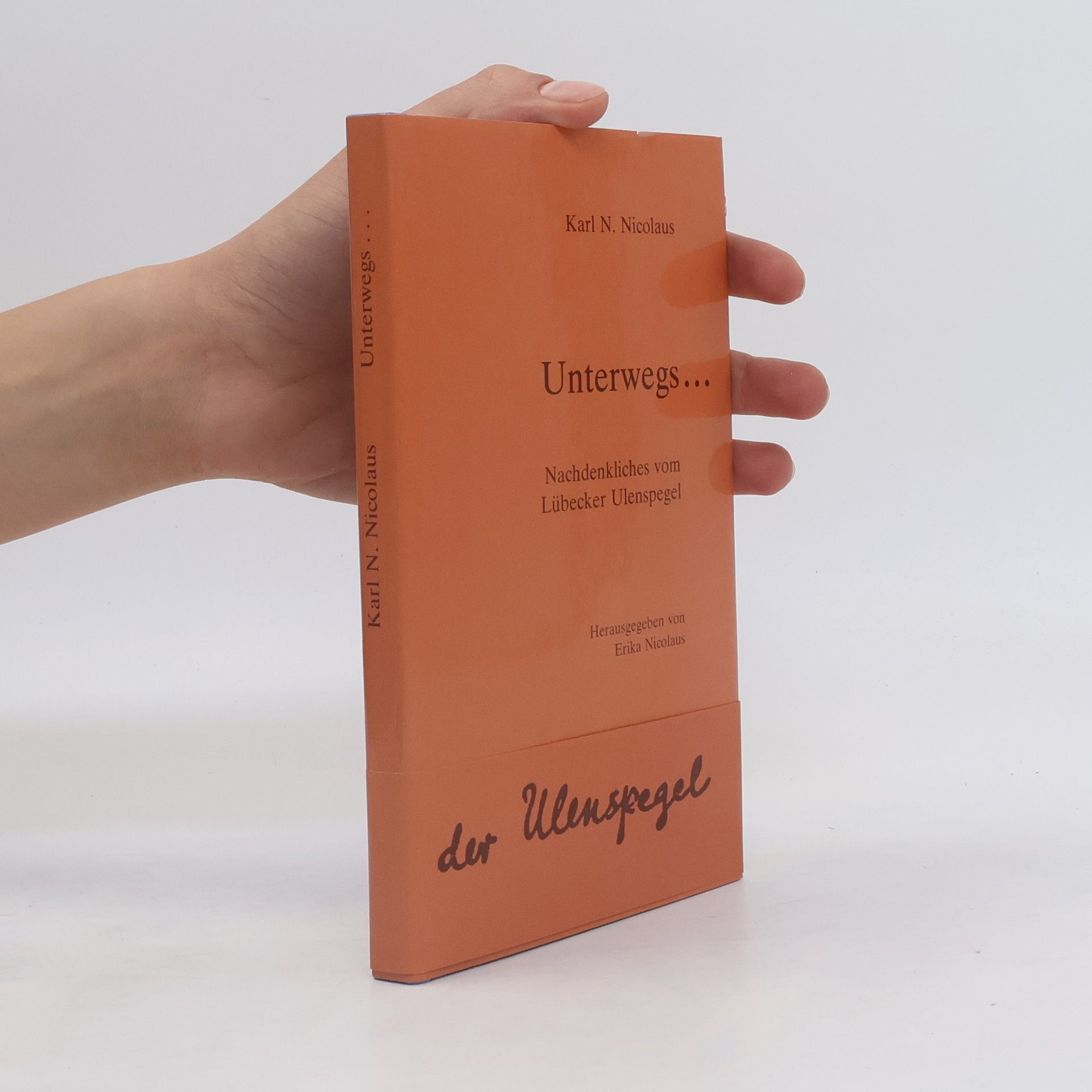 Karl N. Nicolaus Unterwegs ...