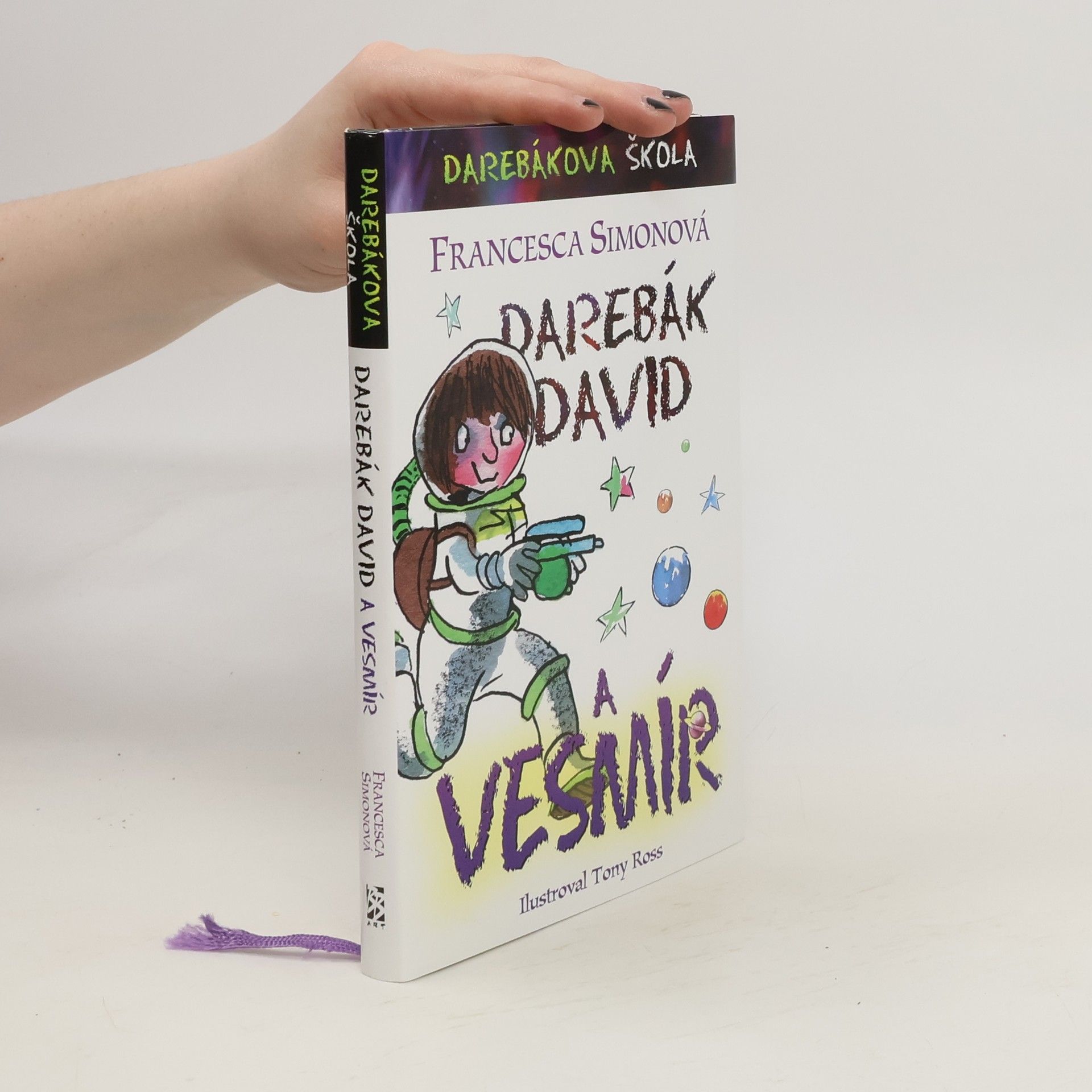 Tony Ross Darebák David a vesmír