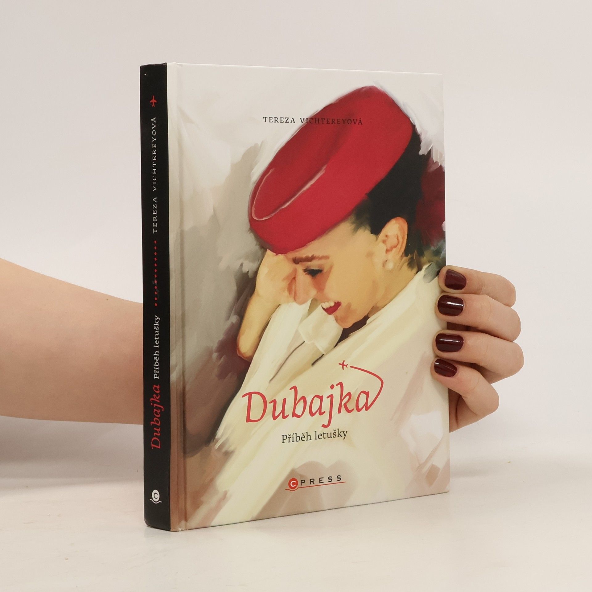 Tereza Vichtereyová Dubajka : příběh letušky