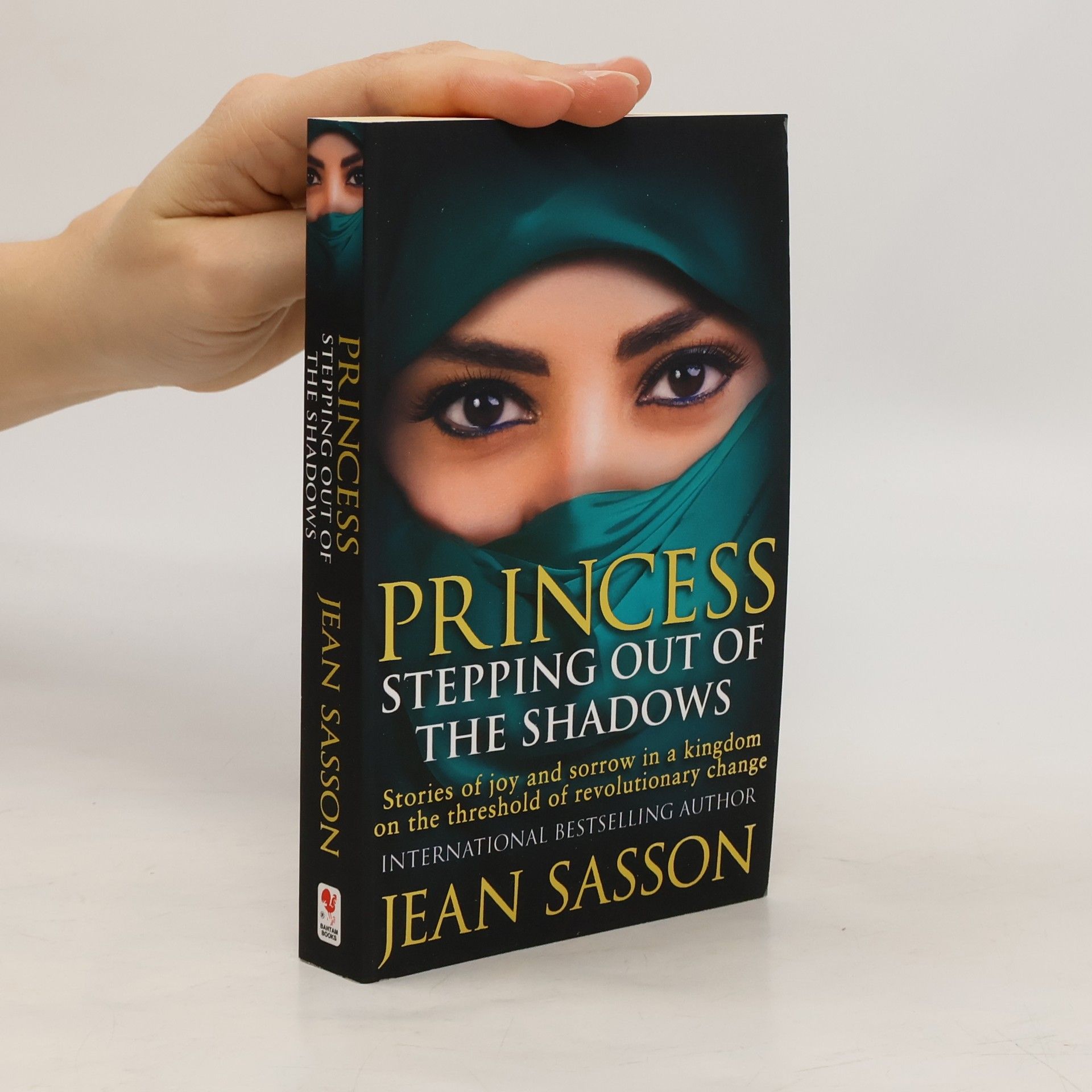 Jean Sasson Princess: Stepping Out Of The Shadows