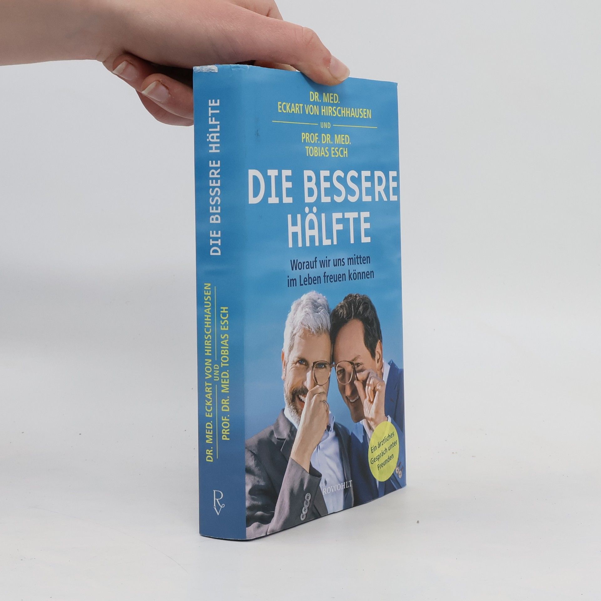 Eckart von Hirschhausen Die bessere Hälfte